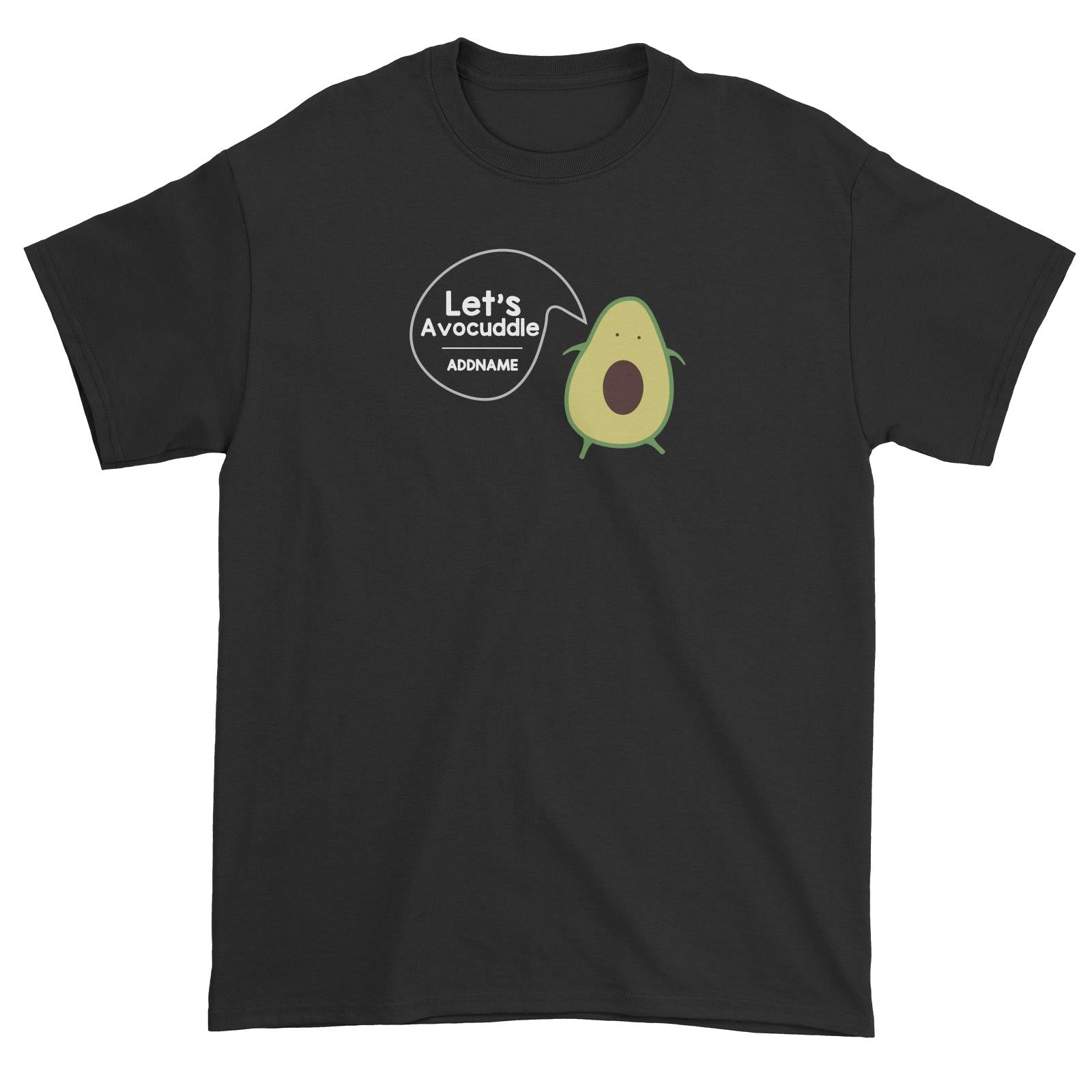 Couple Series Let's Avocuddle With Seed Addname Unisex T-Shirt