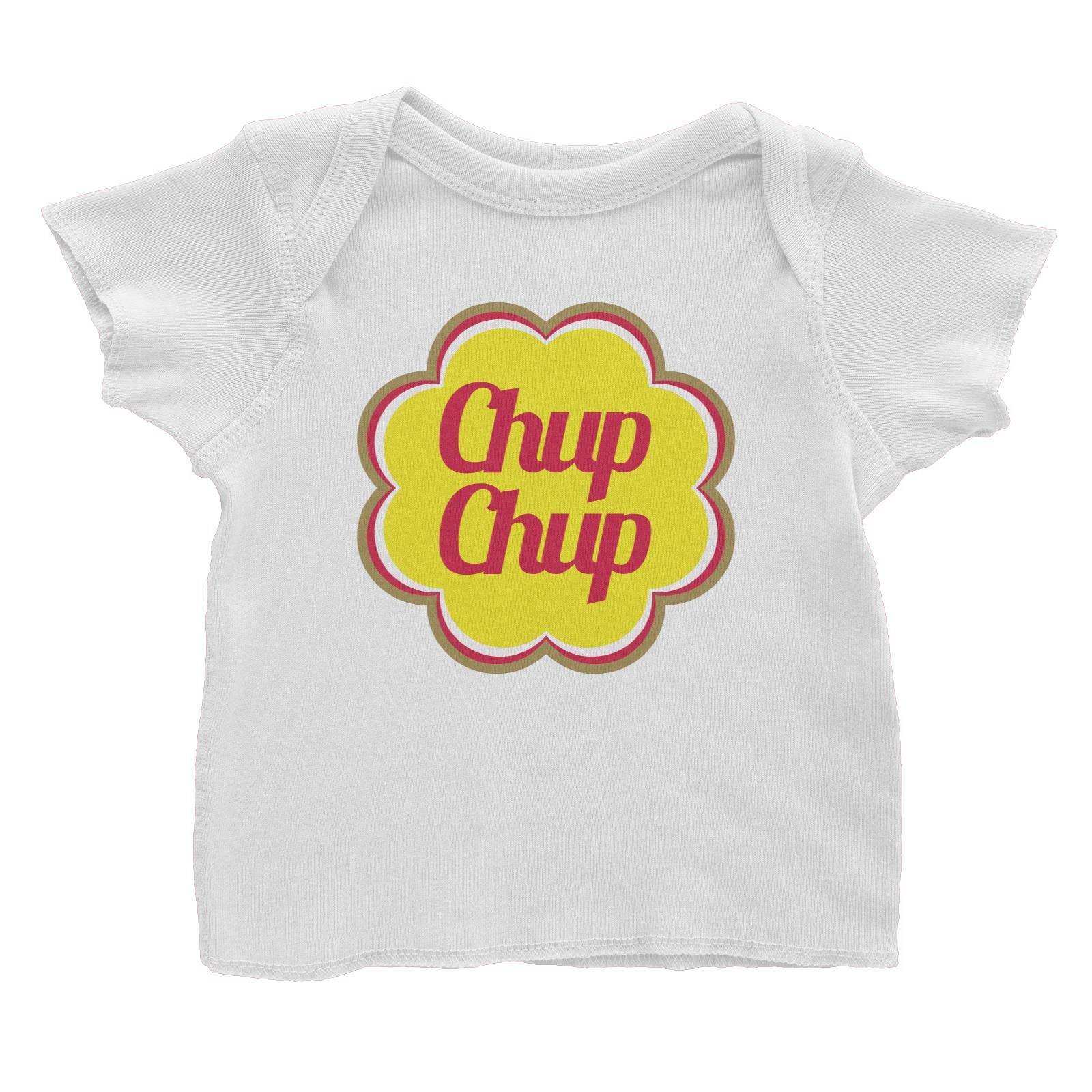 Slang Statement Chup Chup Baby T-Shirt