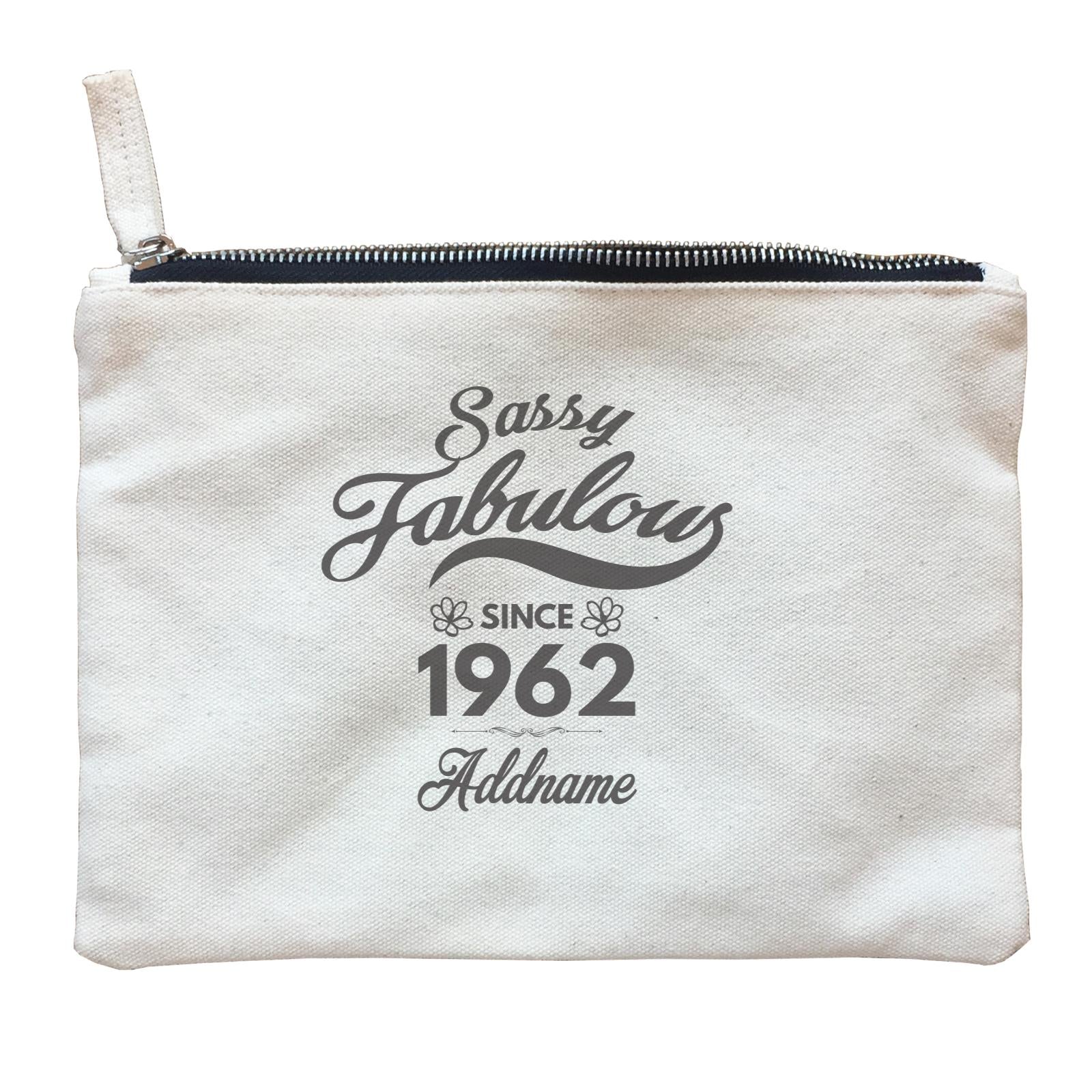 Personalize It Birthyear Sassy Fabulous Since with Addname and Add Year Zipper Pouch