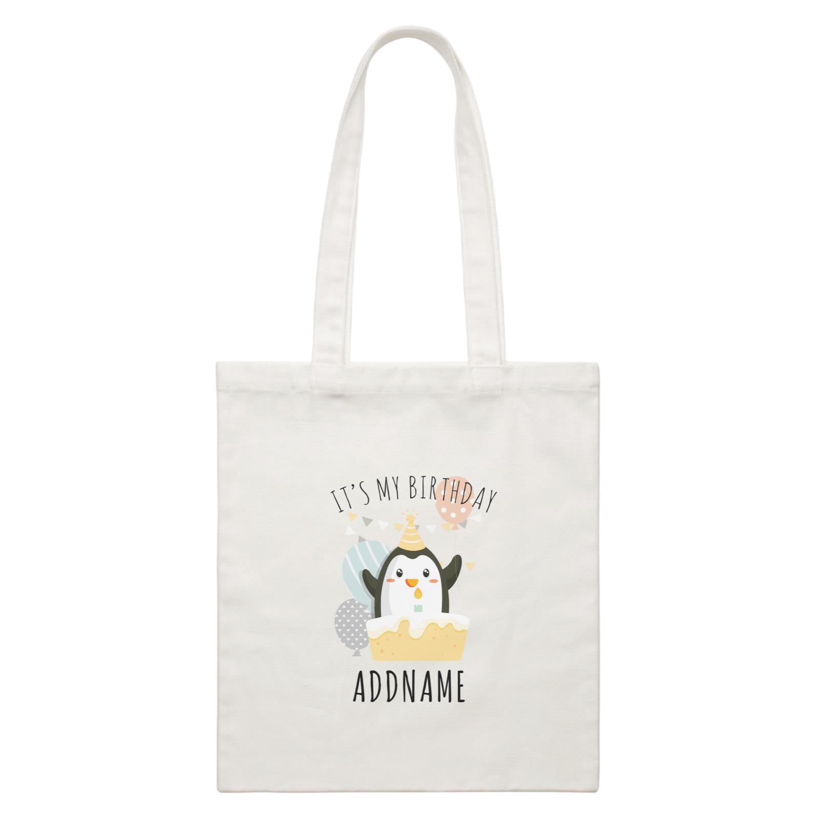 Birthday Cute Penguin And Cake It's My Birthday Addname White Canvas Bag