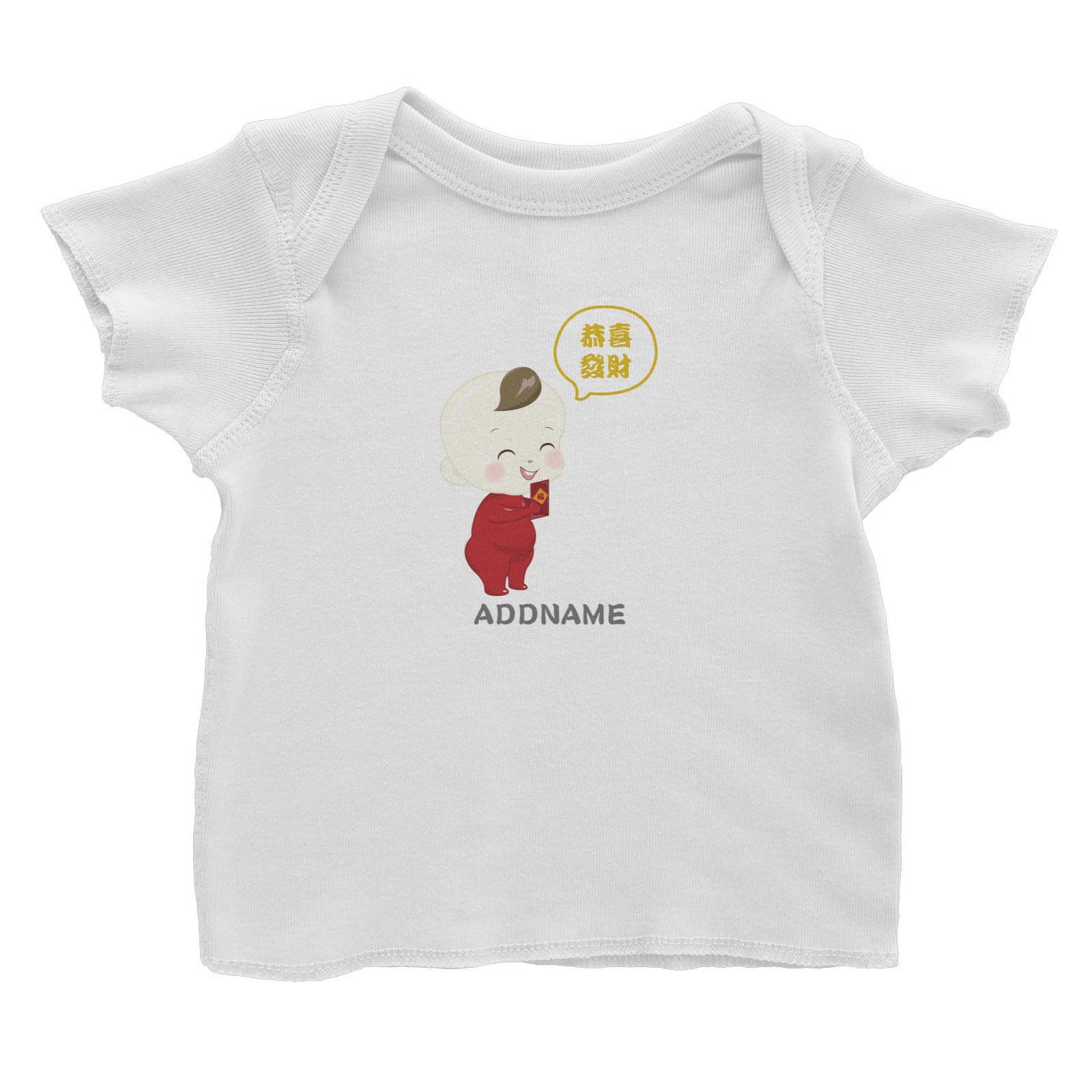 Chinese New Year Family Gong Xi Fai Cai Baby Boy Addname Baby T-Shirt