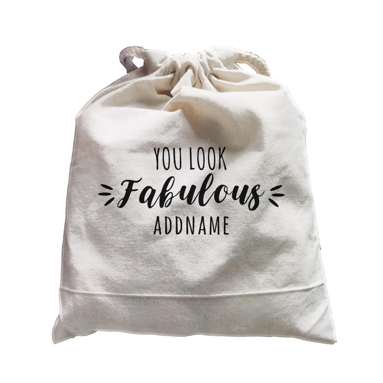 Best Friends Quotes You Look Fabulous Addname Satchel