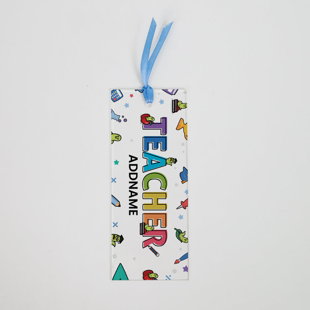 Teacher Addname - Acrylic Bookmark