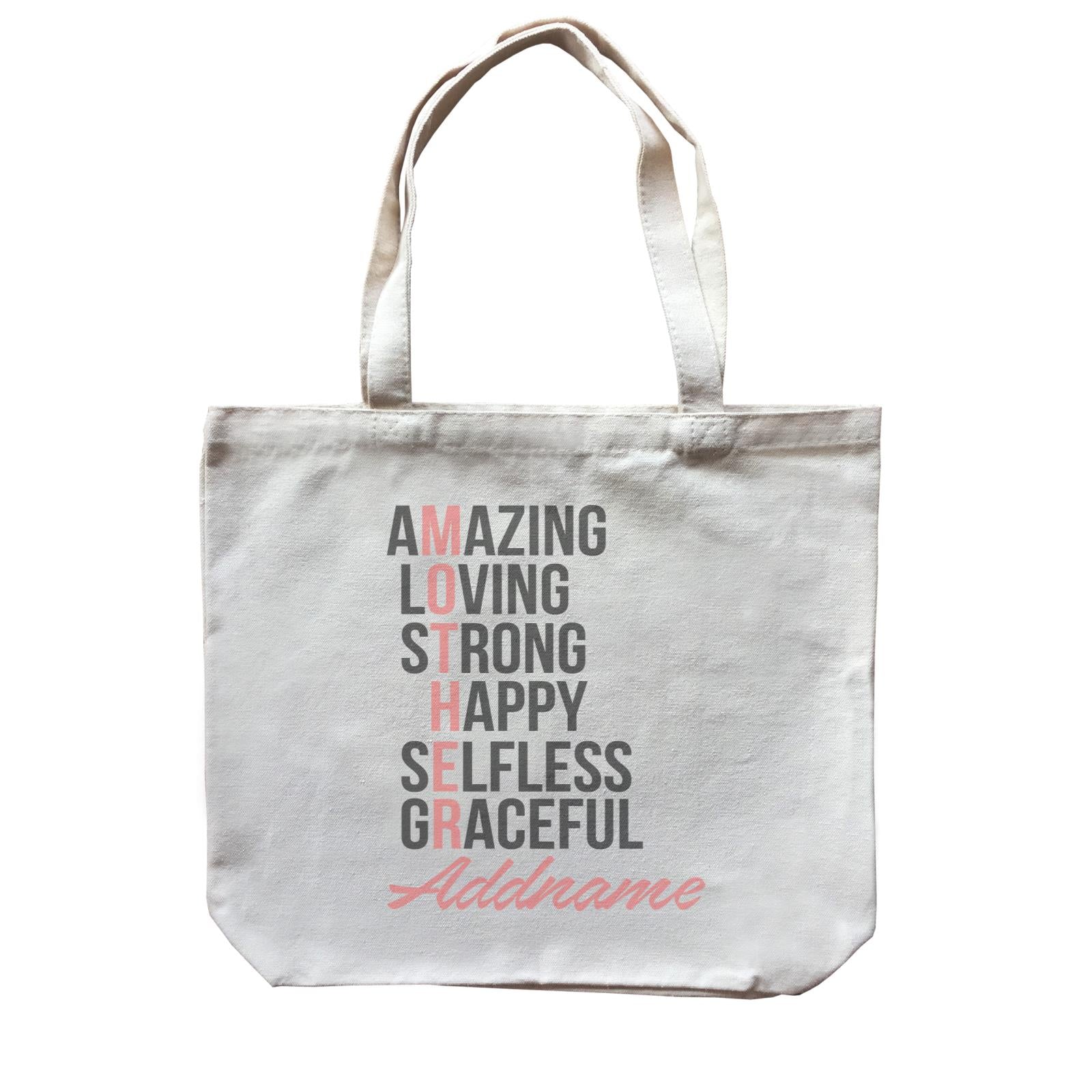 Amazing Loving Strong Happy Selfless Graceful Mother Personalizable with Name Canvas Bag