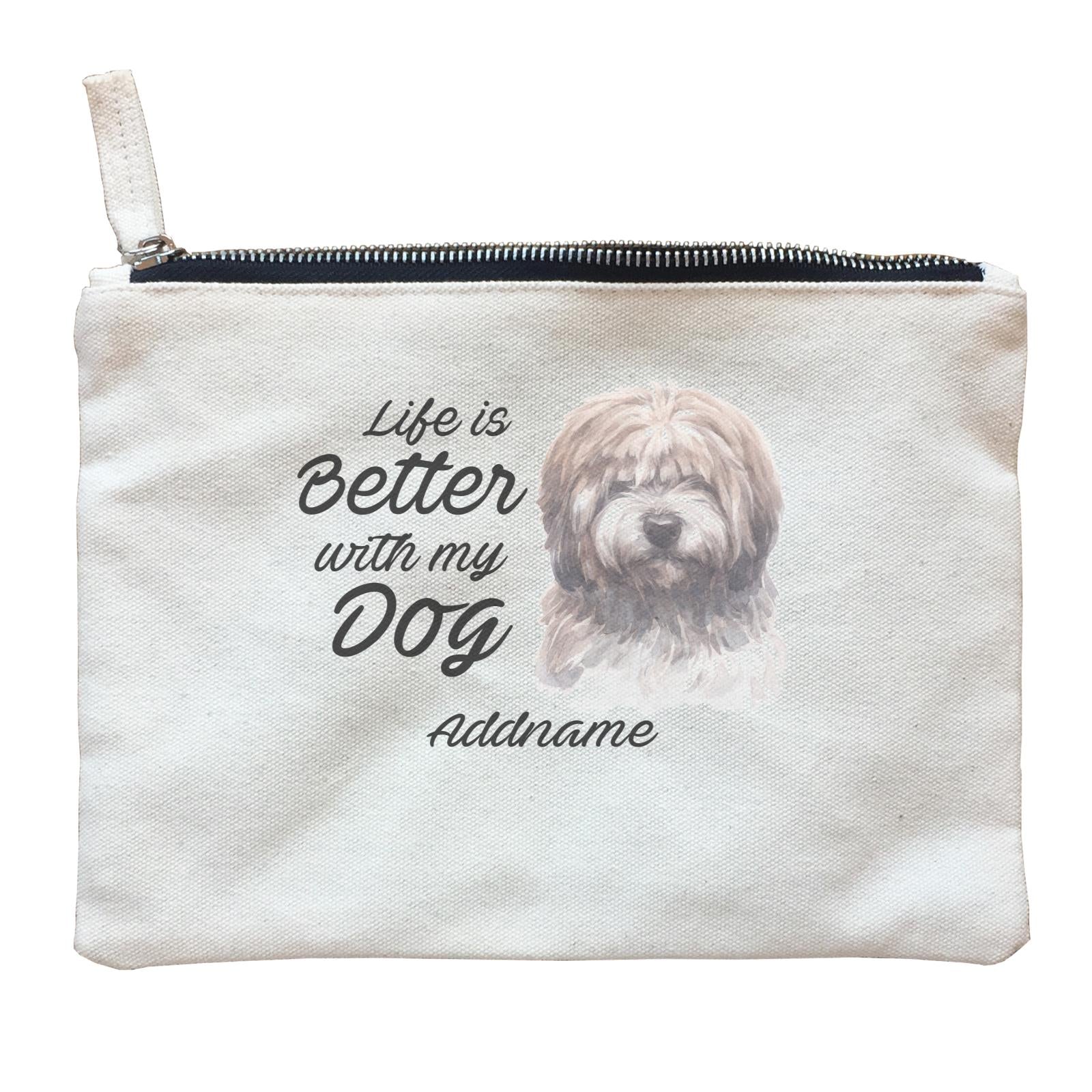 Watercolor Life is Better With My Dog Tibetan Addname Zipper Pouch