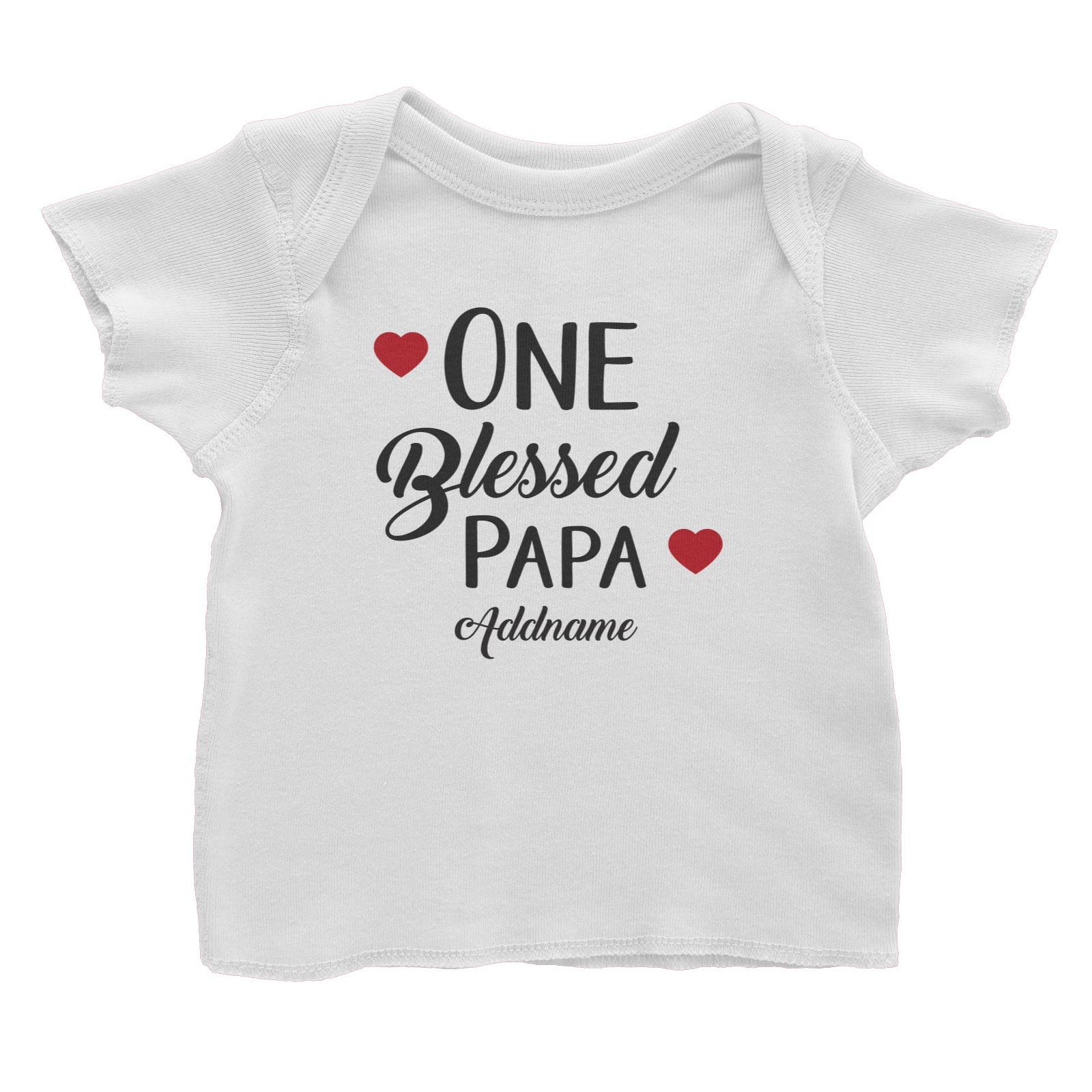 Christian Series One Blessed Papa Addname Baby T-Shirt