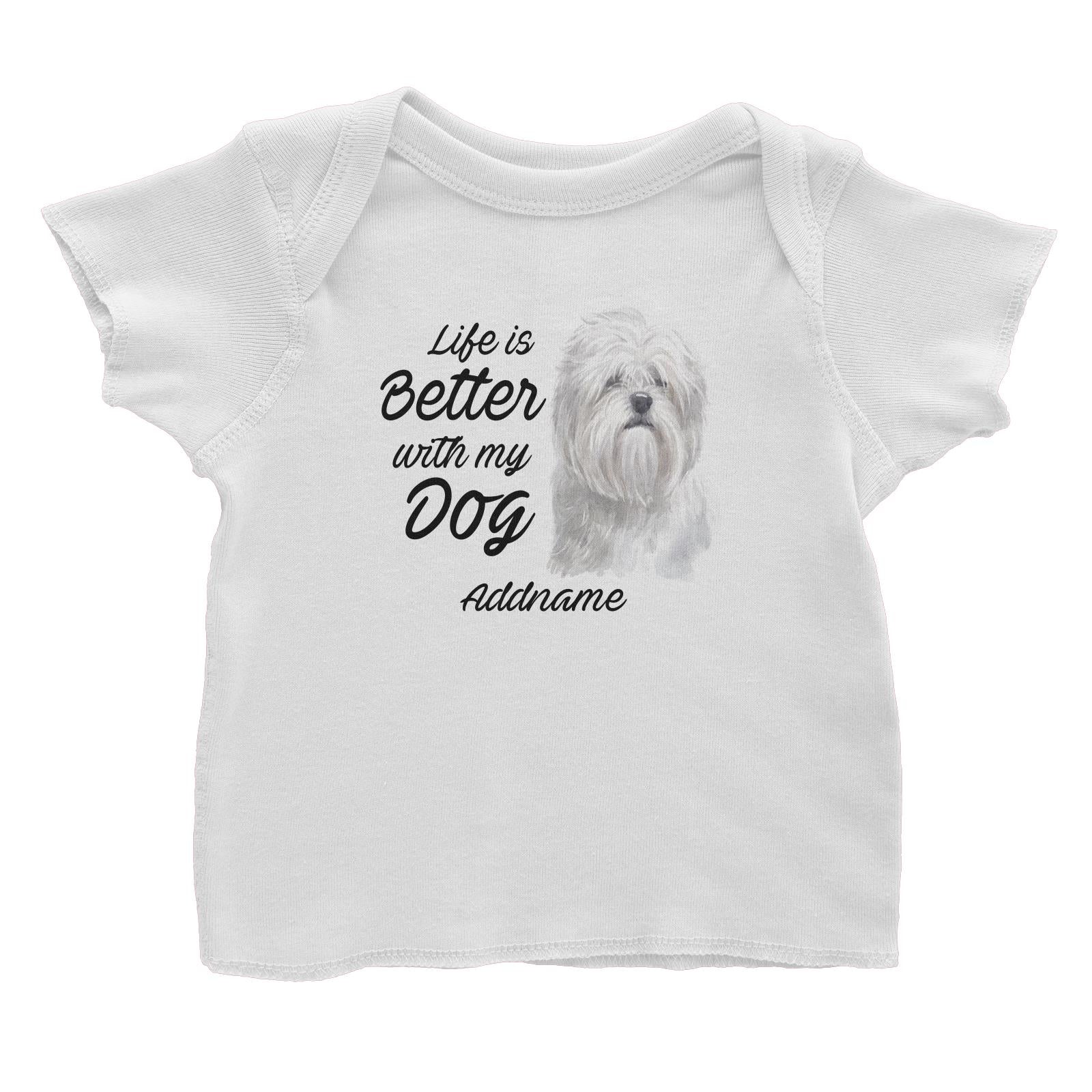 Watercolor Life is Better With My Dog Lhasa Apso Addname Baby T-Shirt