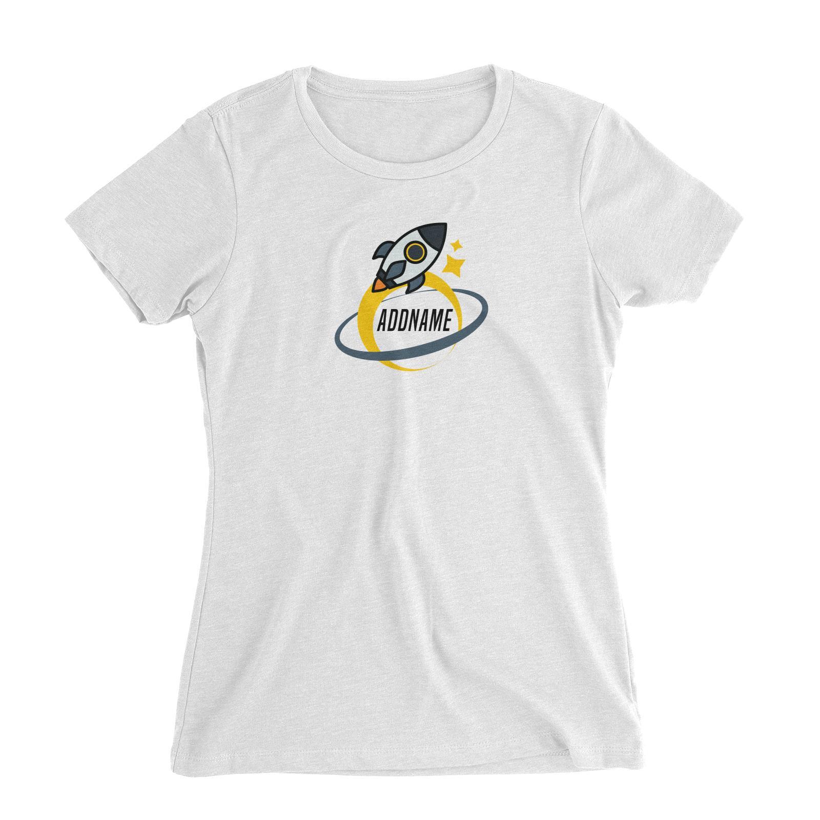 Birthday Rocket To Galaxy Moon And Star Addname Women's Slim Fit T-Shirt