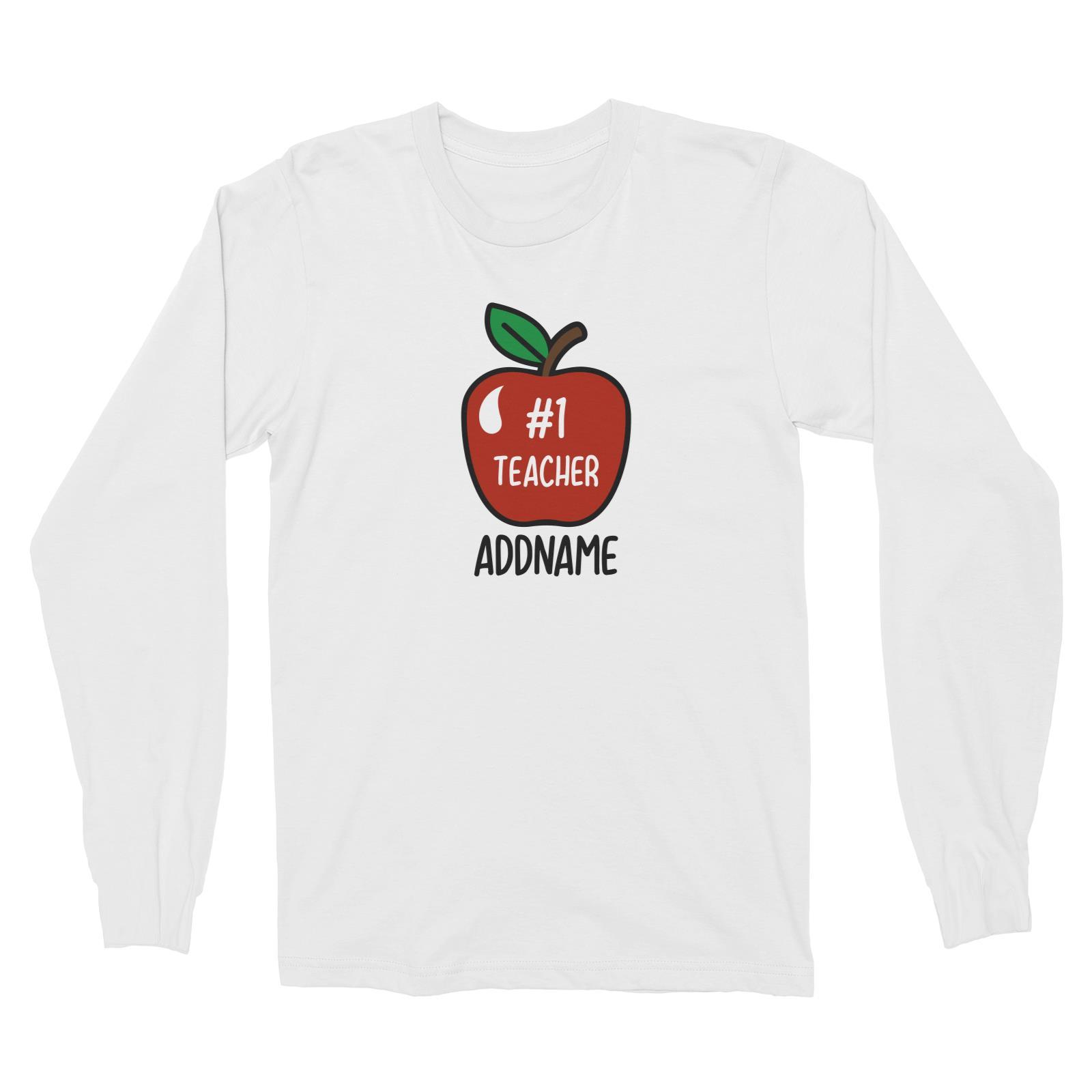 Teacher Addname Big Red Apple Hashtag 1 Teacher Addname Long Sleeve Unisex T-Shirt