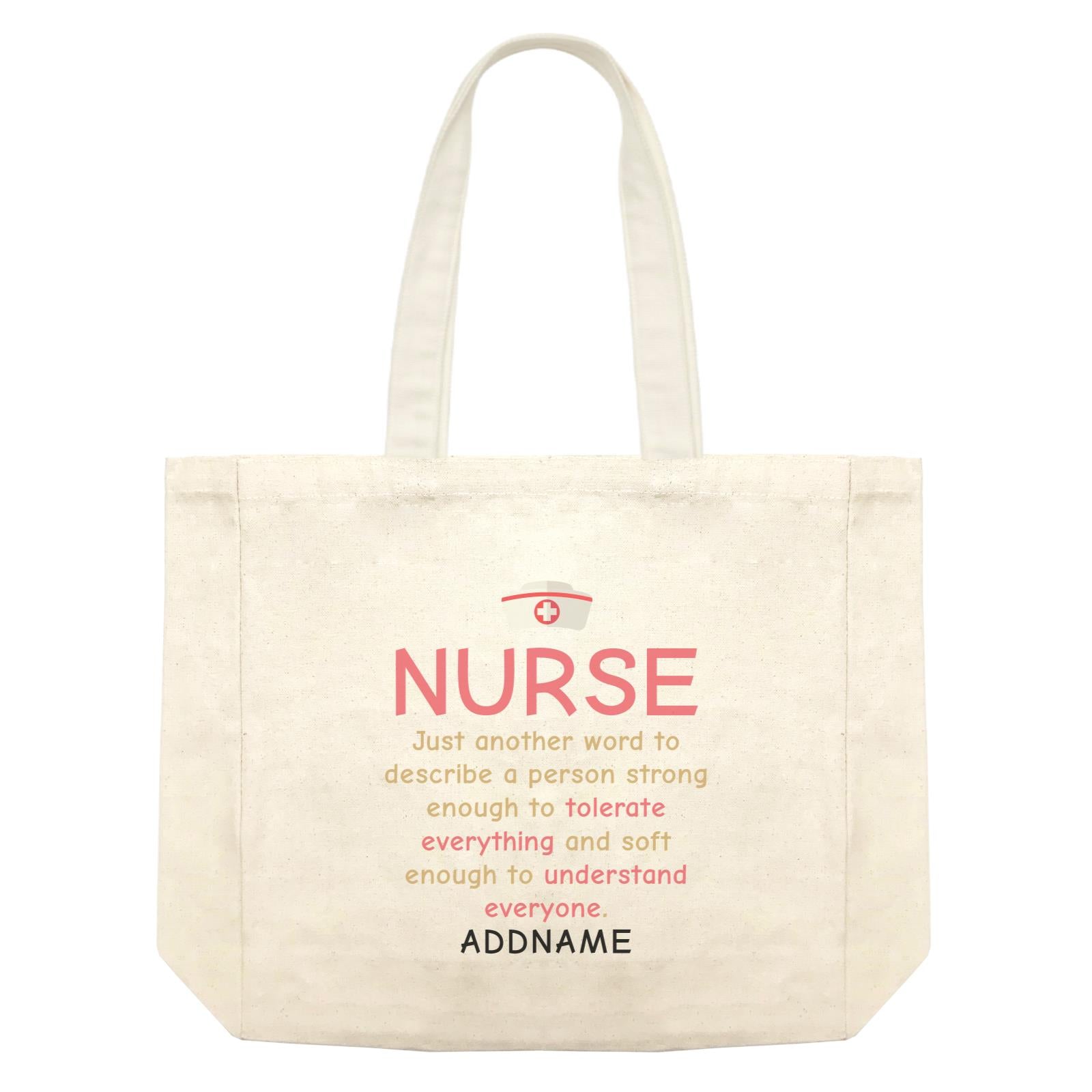 Nurse Quotes Just Another Word To Describe A Person Strong Addname Shopping Bag