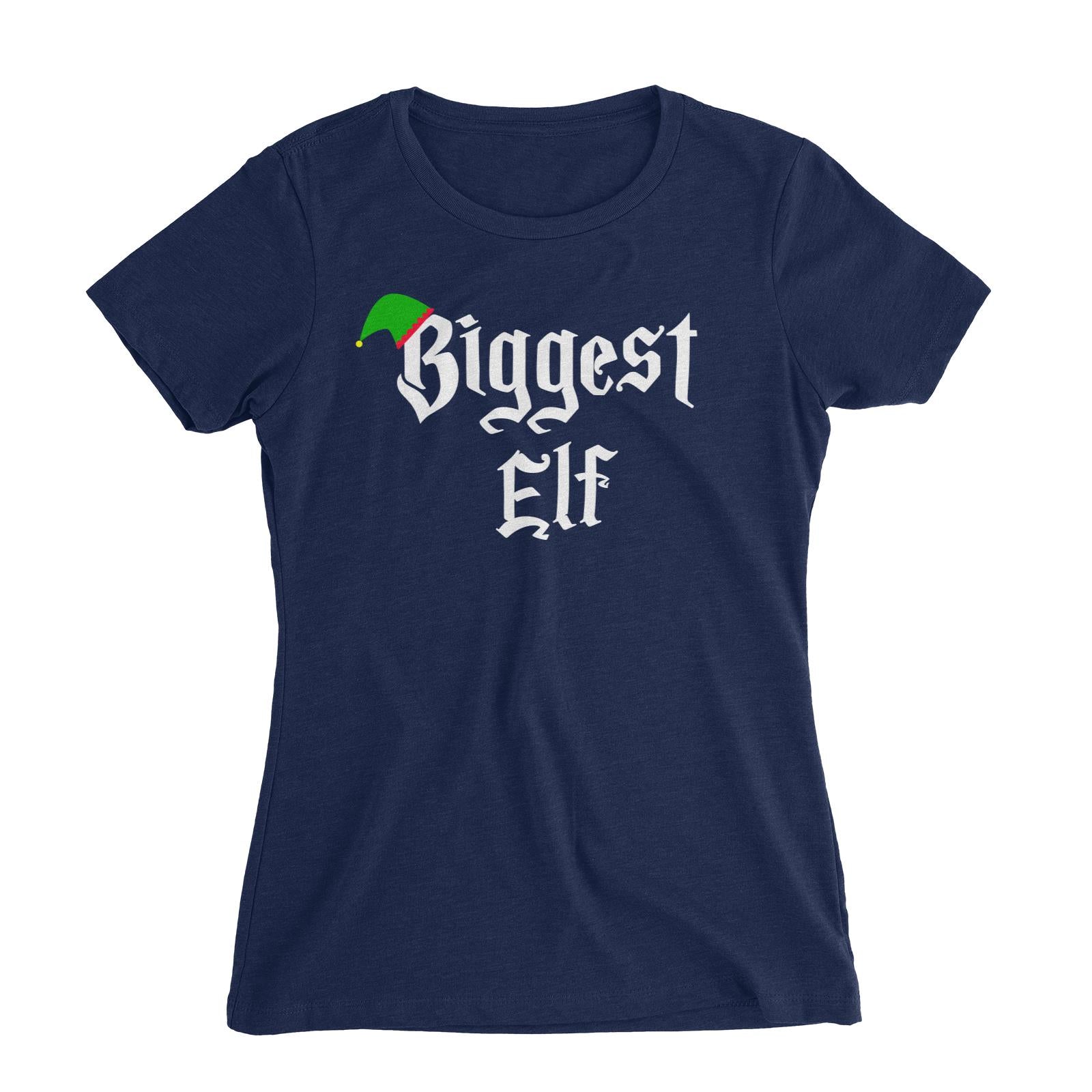 Biggest Elf With Hat Women's Slim Fit T-Shirt Christmas Matching Family