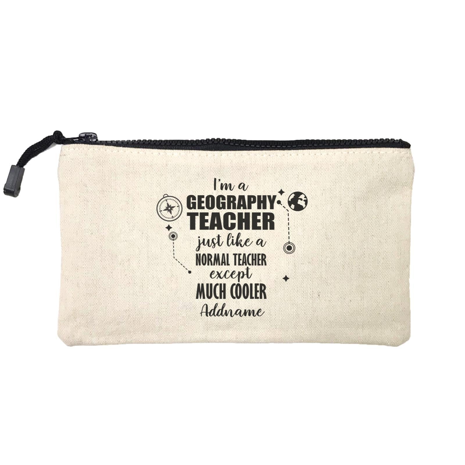 Subject Teachers 2 I'm A Geography Teacher Addname Mini Accessories Stationery Pouch