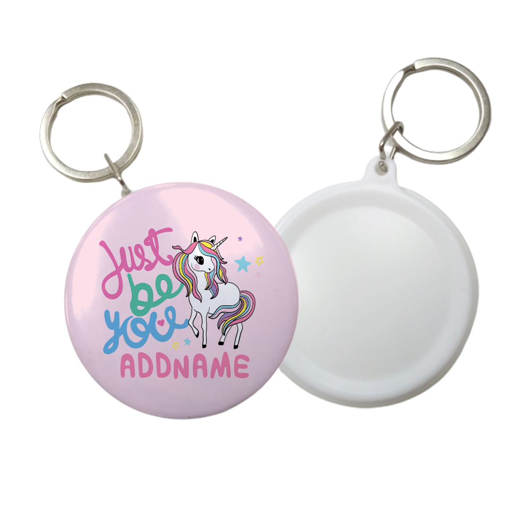 Children's Day Series Children's Day Gift Series Just Be You Cute Unicorn Addname Button Badge with Key Ring (58mm)