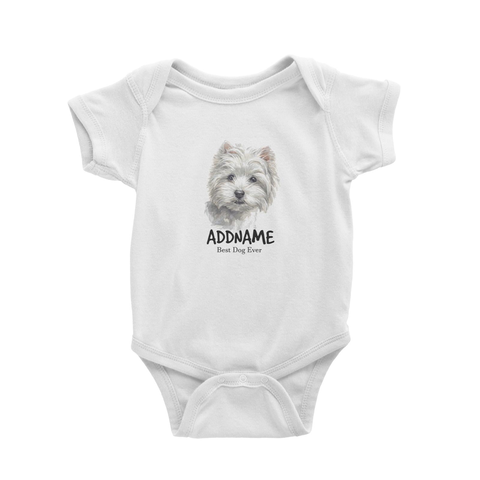 Watercolor Dog West Highland White Terrier Small Best Dog Ever Addname Baby Romper