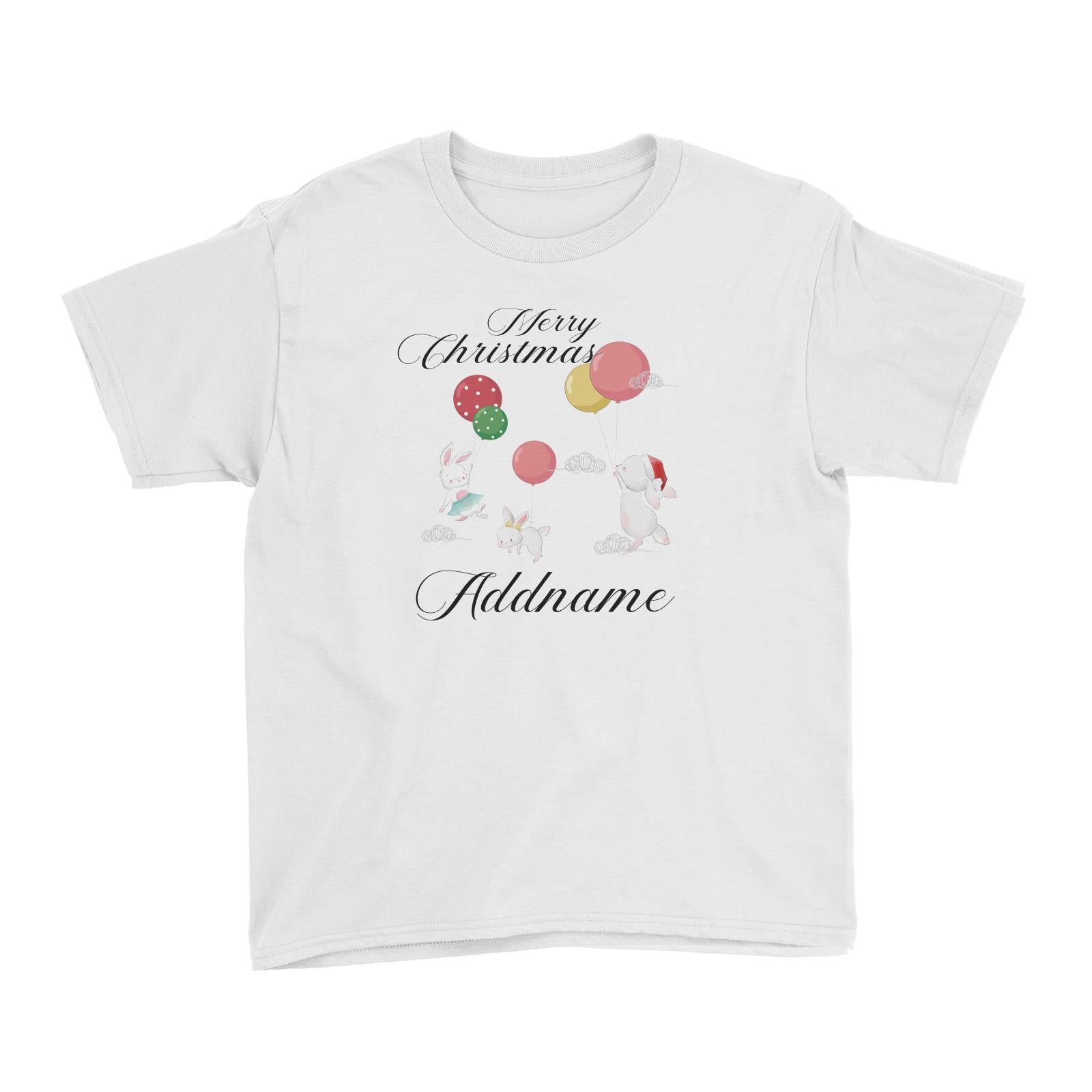 Christmas Cute Rabbits With Balloons Merry Christmas Addname Kid's T-Shirt
