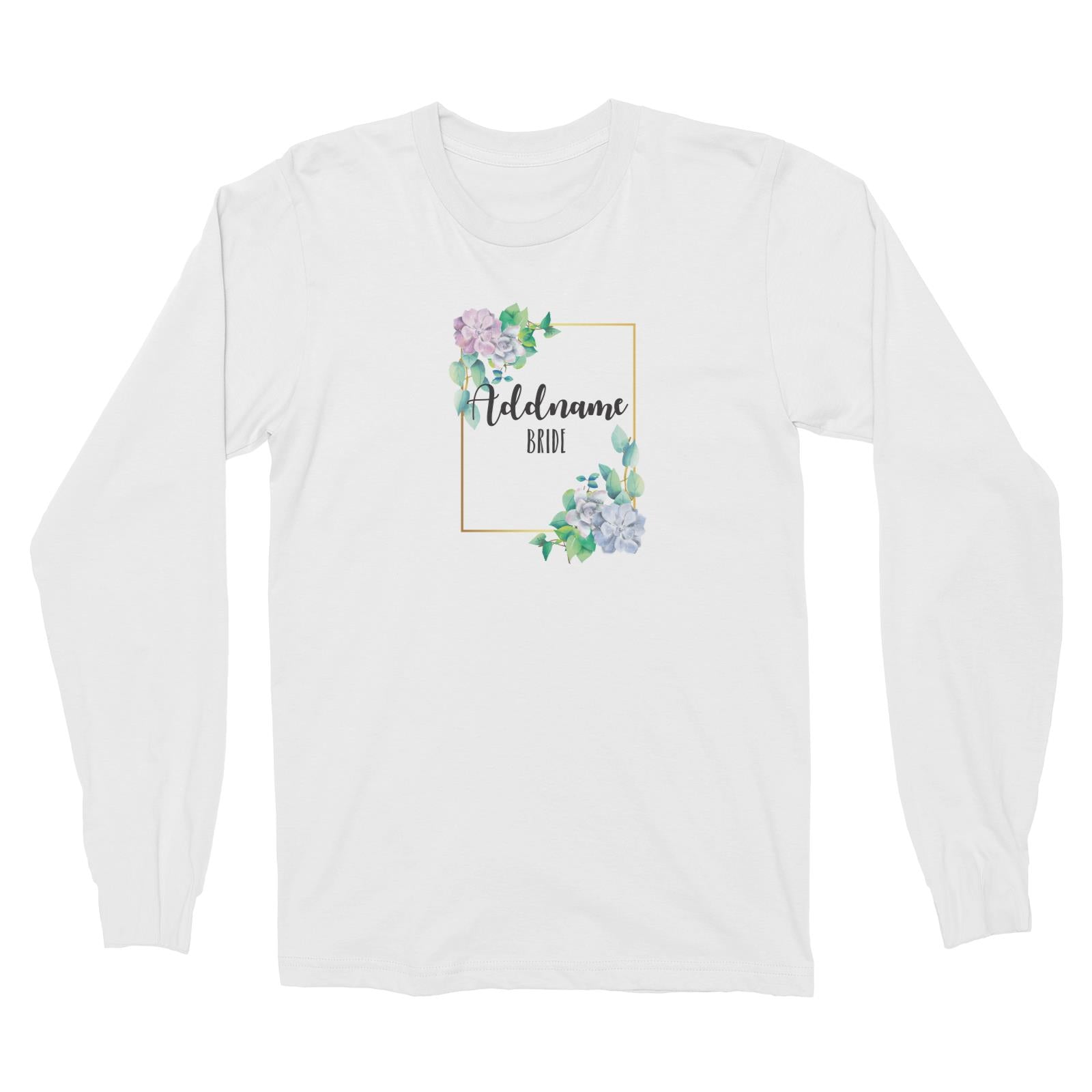 Bridesmaid Floral Modern Blue Flowers With Frame Bride Addname Long Sleeve Unisex T-Shirt
