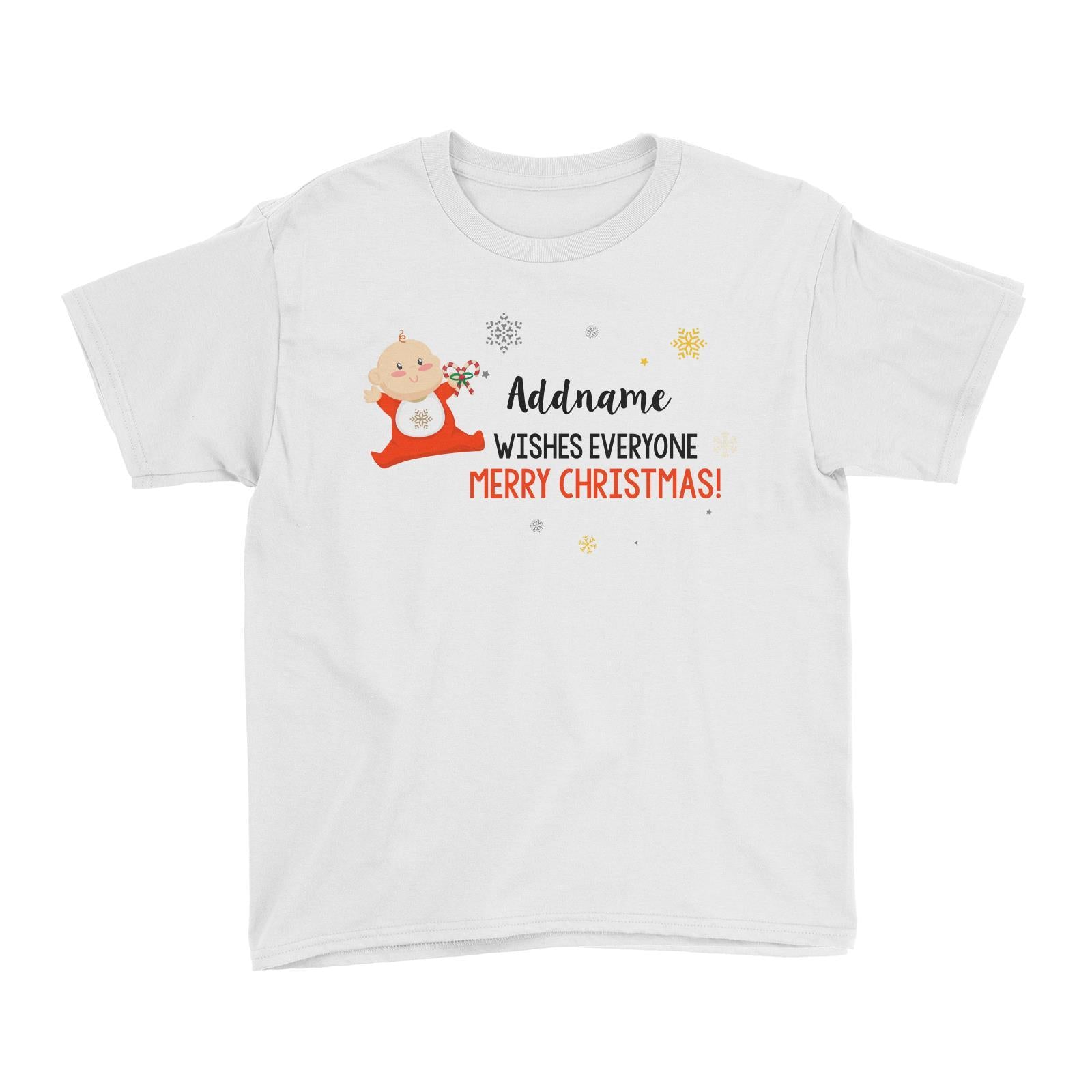 Cute Elf Baby Wishes Everyone Merry Christmas Addname Kid's T-Shirt  Matching Family Personalizable Designs