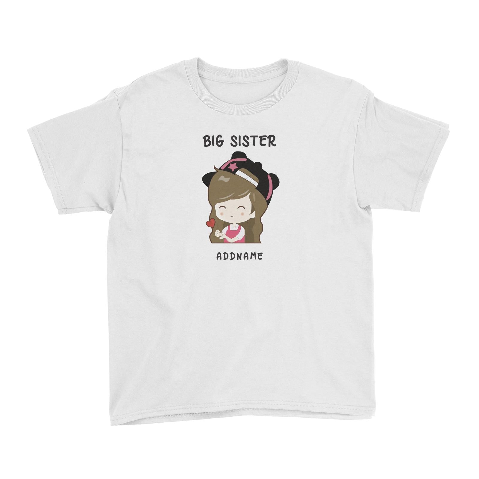 My Lovely Family Series Big Sister Addname Kid's T-Shirt (FLASH DEAL)