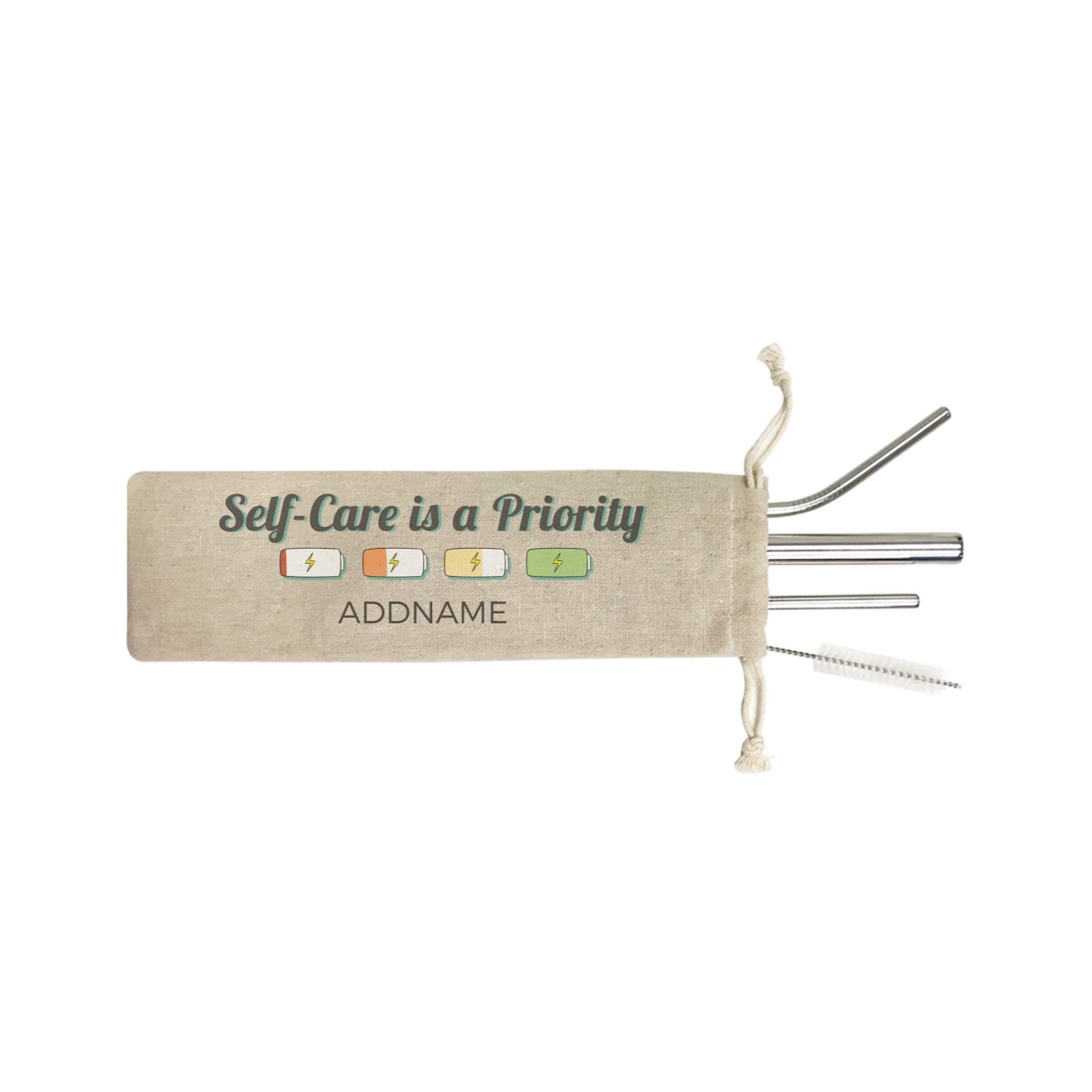 Beauty Quotes Self Care is A Priority Addname SB 4-in-1 Stainless Steel Straw Set In a Satchel