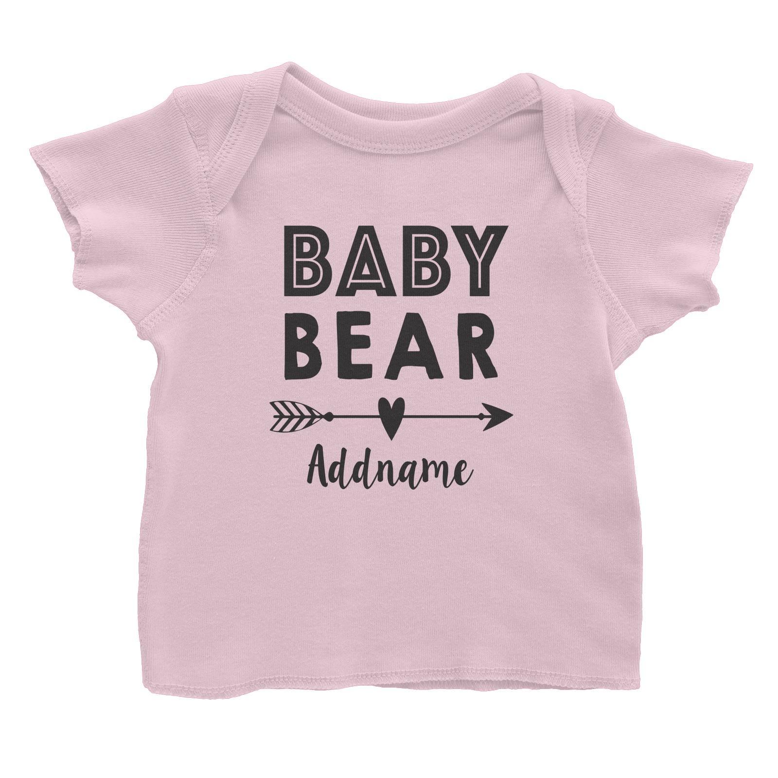 Baby Bear Addname Baby T-Shirt  Matching Family Personalizable Designs