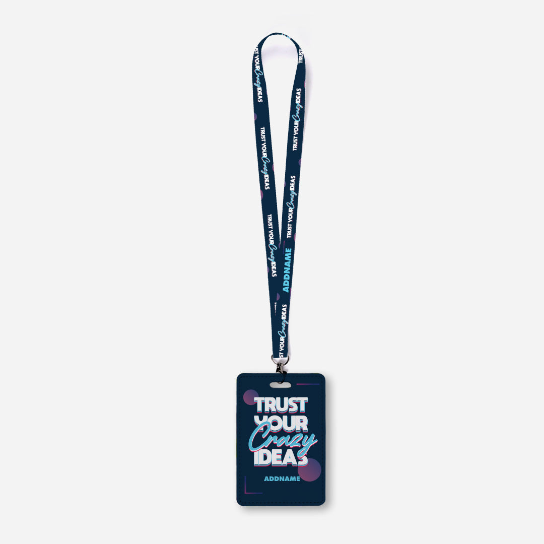 Be Confident Series Lanyard With Cardholder - Trust Your Crazy Idea - Navy