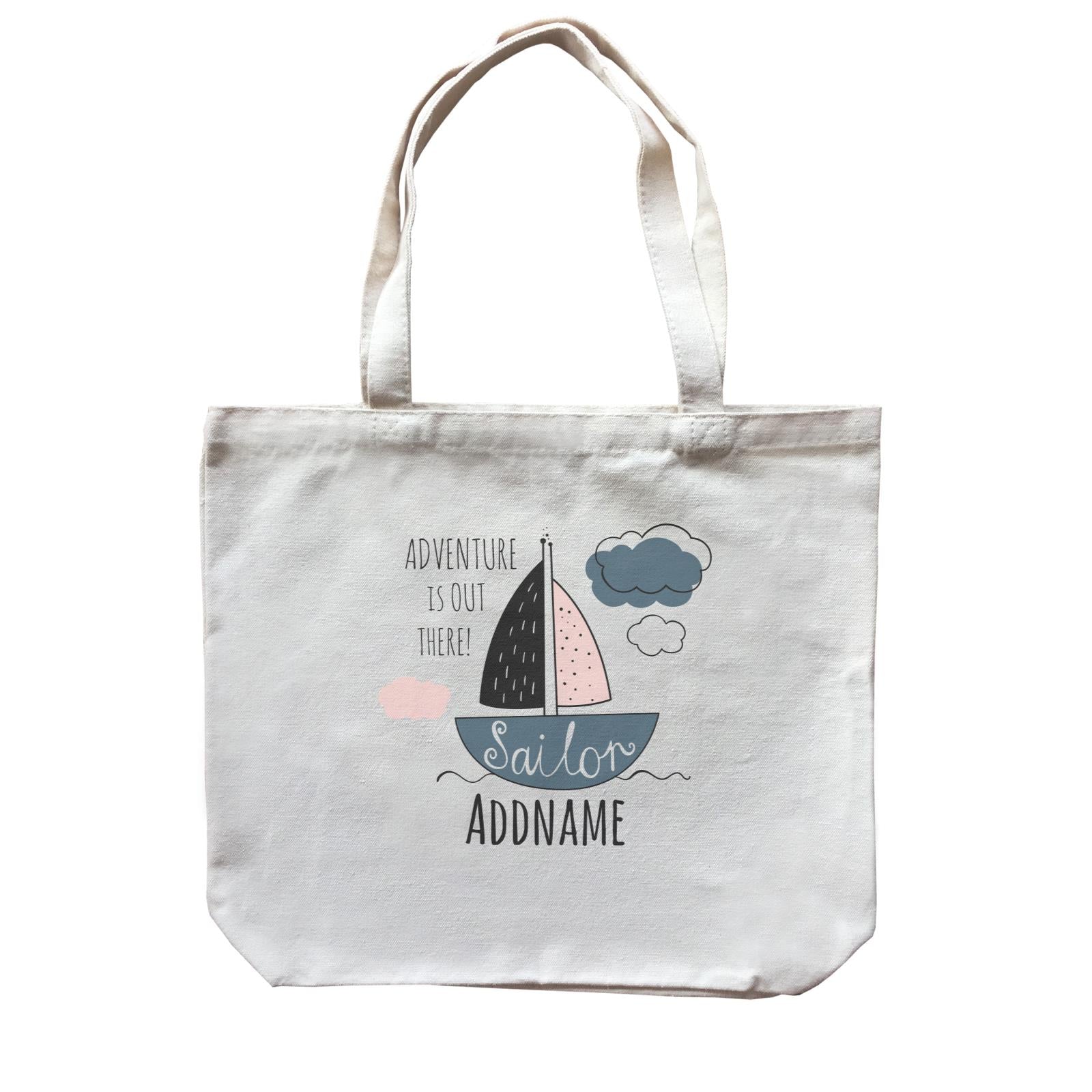 Drawn Ocean Elements Sailor Adventure is Out There Addname Canvas Bag