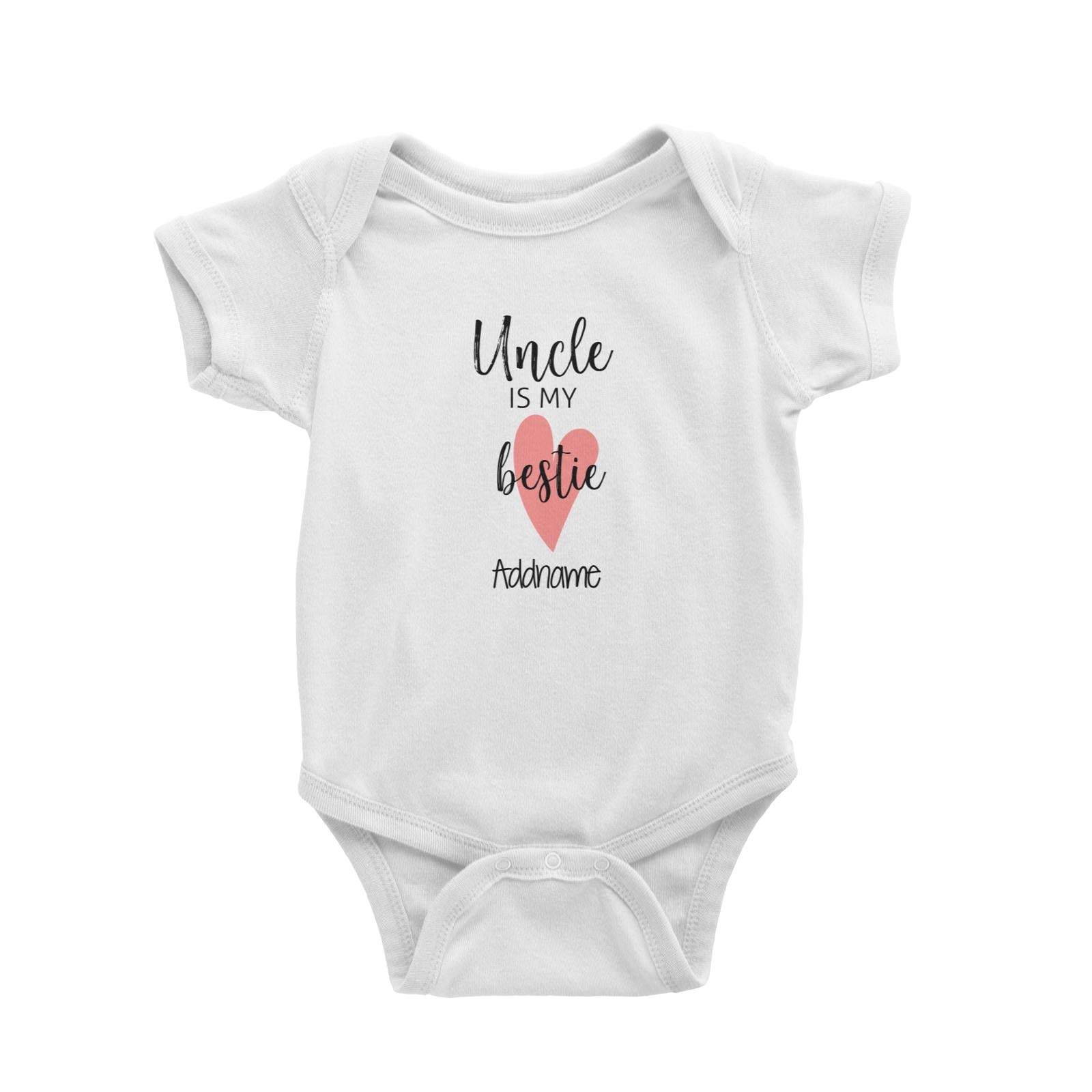 Uncle Is My Bestie Addname Baby Romper