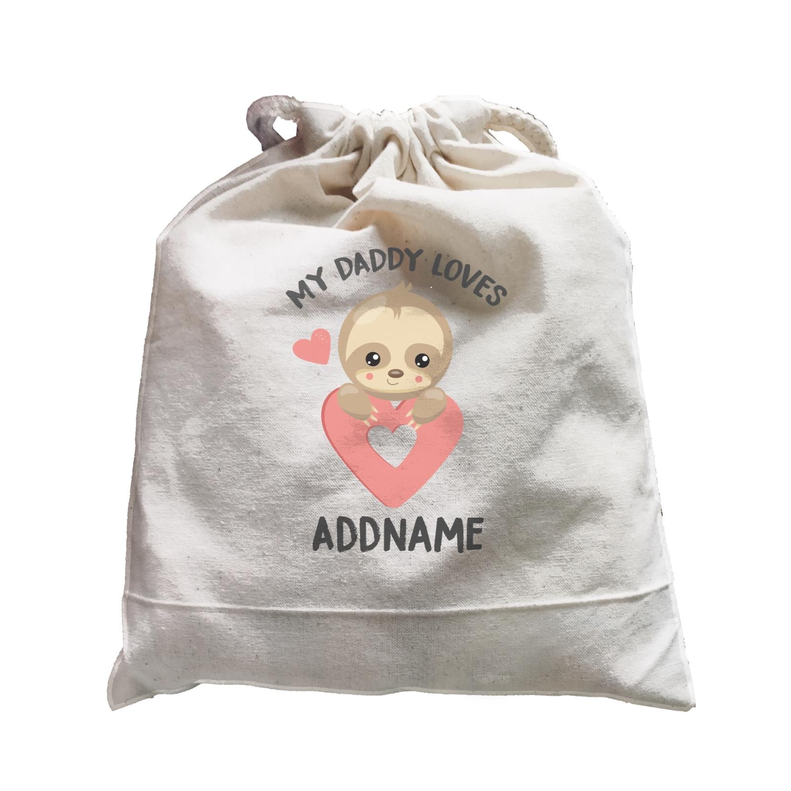 Cute Sloth My Daddy Loves Addname Satchel