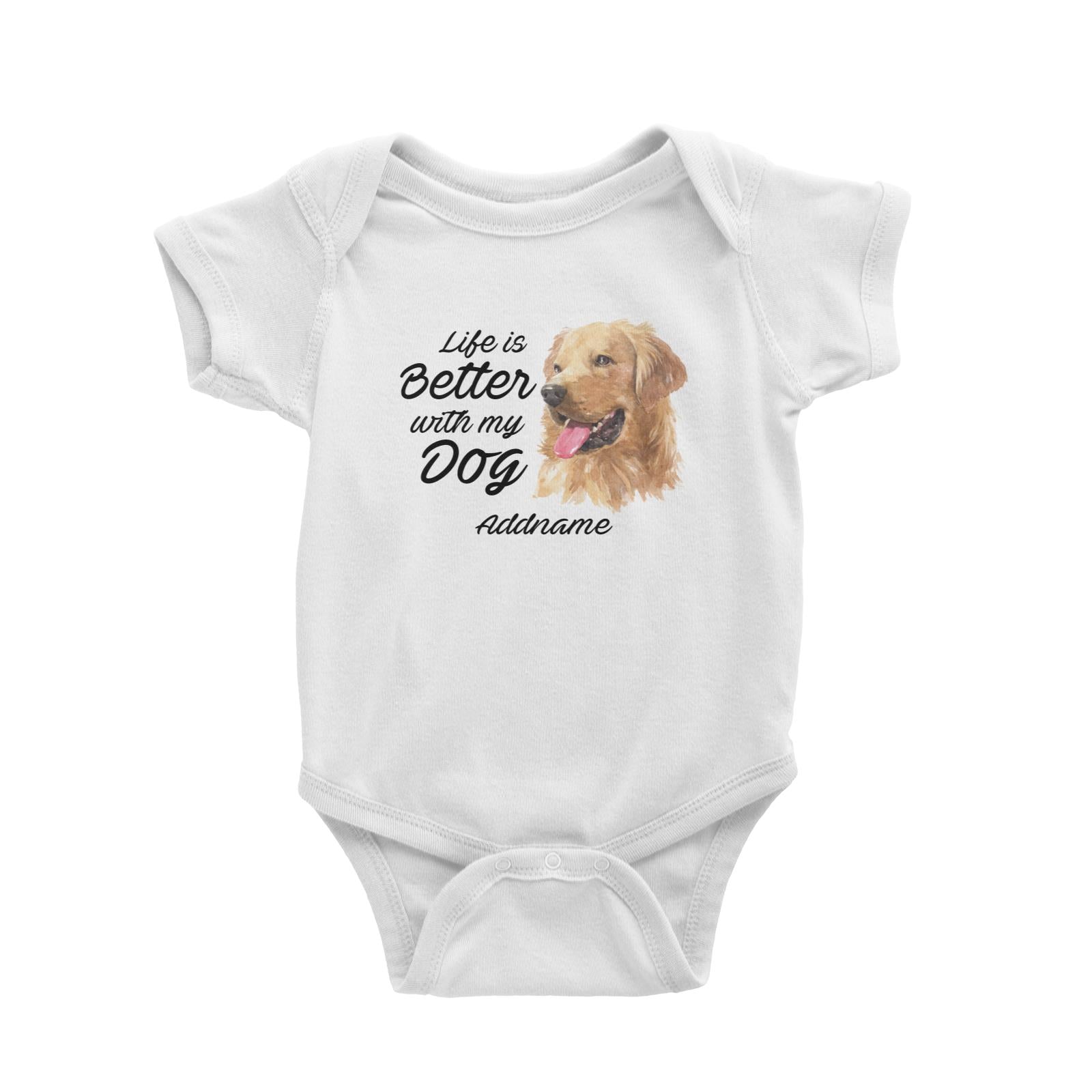 Watercolor Life is Better With My Dog Golden Retriever Left Addname Baby Romper