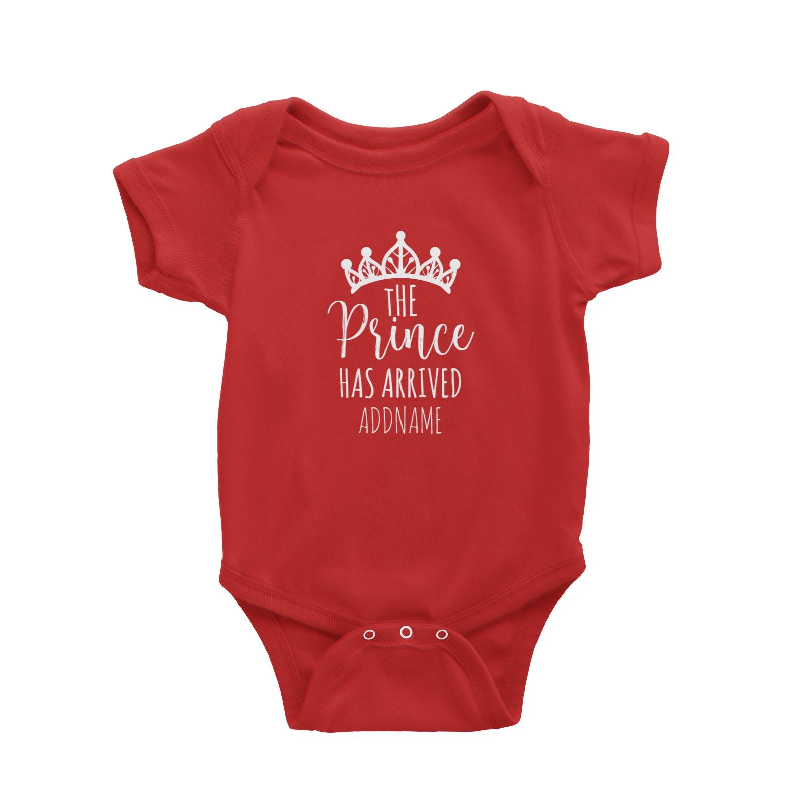 The Prince Has Arrived with Crown Addname Baby Romper  Newborn Personalizable Designs For Boys