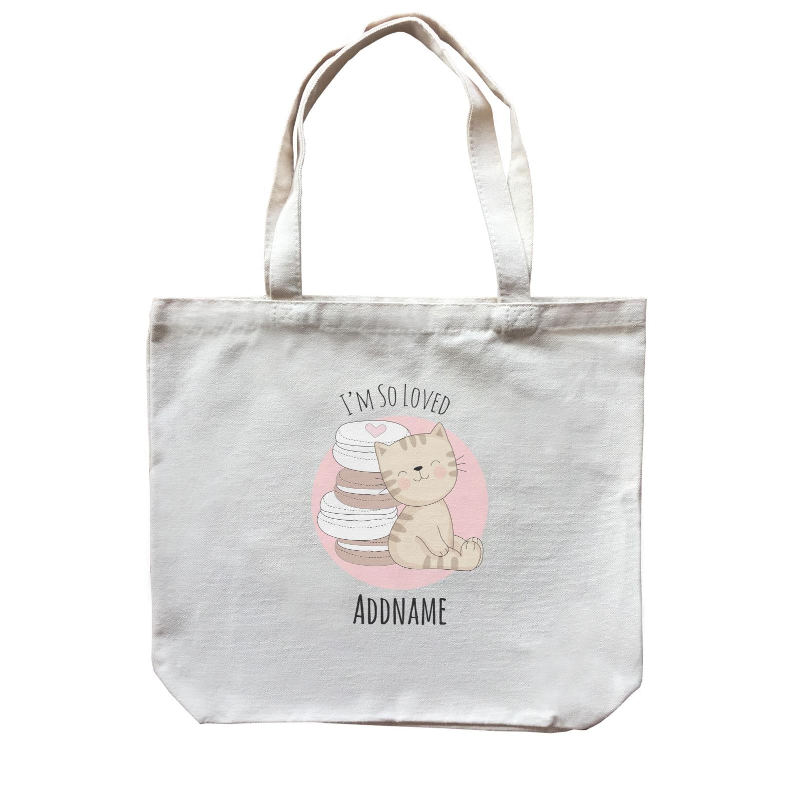Sweet Animals Sketches Cat Macaroons I'm So Loved Addname Canvas Bag