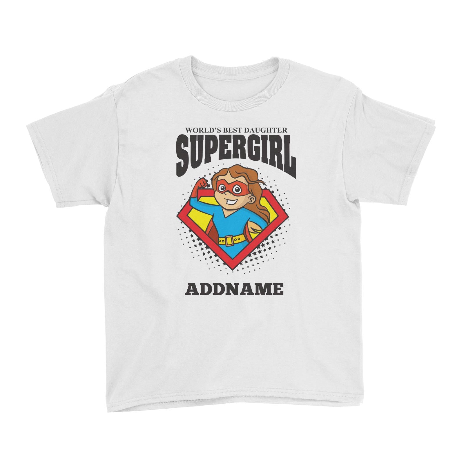 Best Daughter Supergirl Girl (FLASH DEAL) Kid's T-Shirt Personalizable Designs Matching Family Superhero Family Edition Superhero