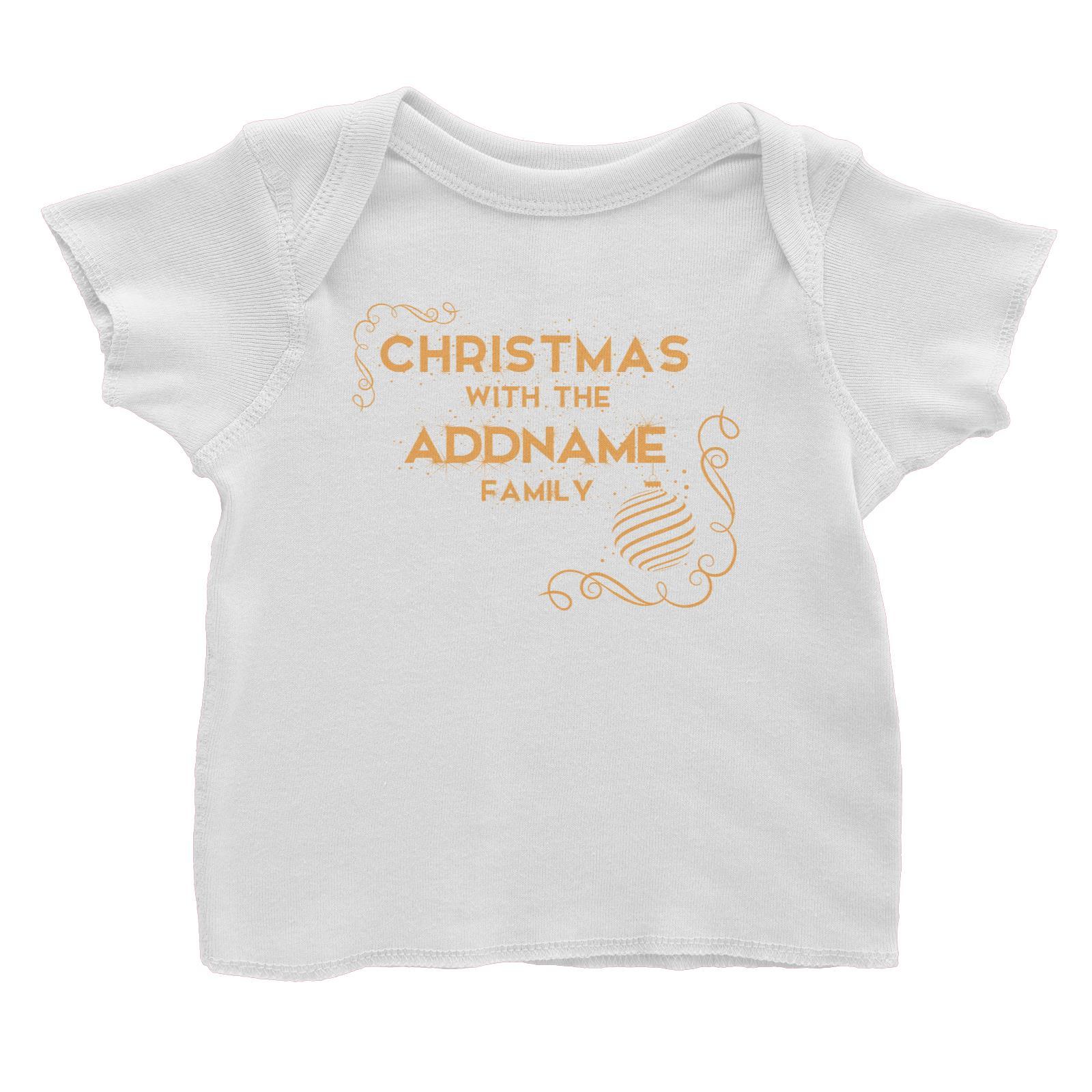 Christmas Ornamental with the Addname Family Baby T-Shirt