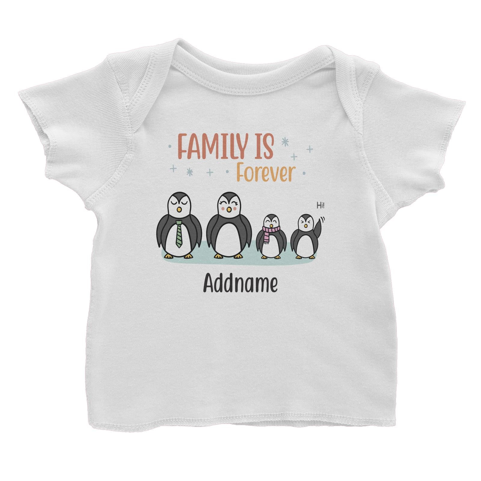 Penguin Family Family Is Forever Penguin Group Line Addname Baby T-Shirt