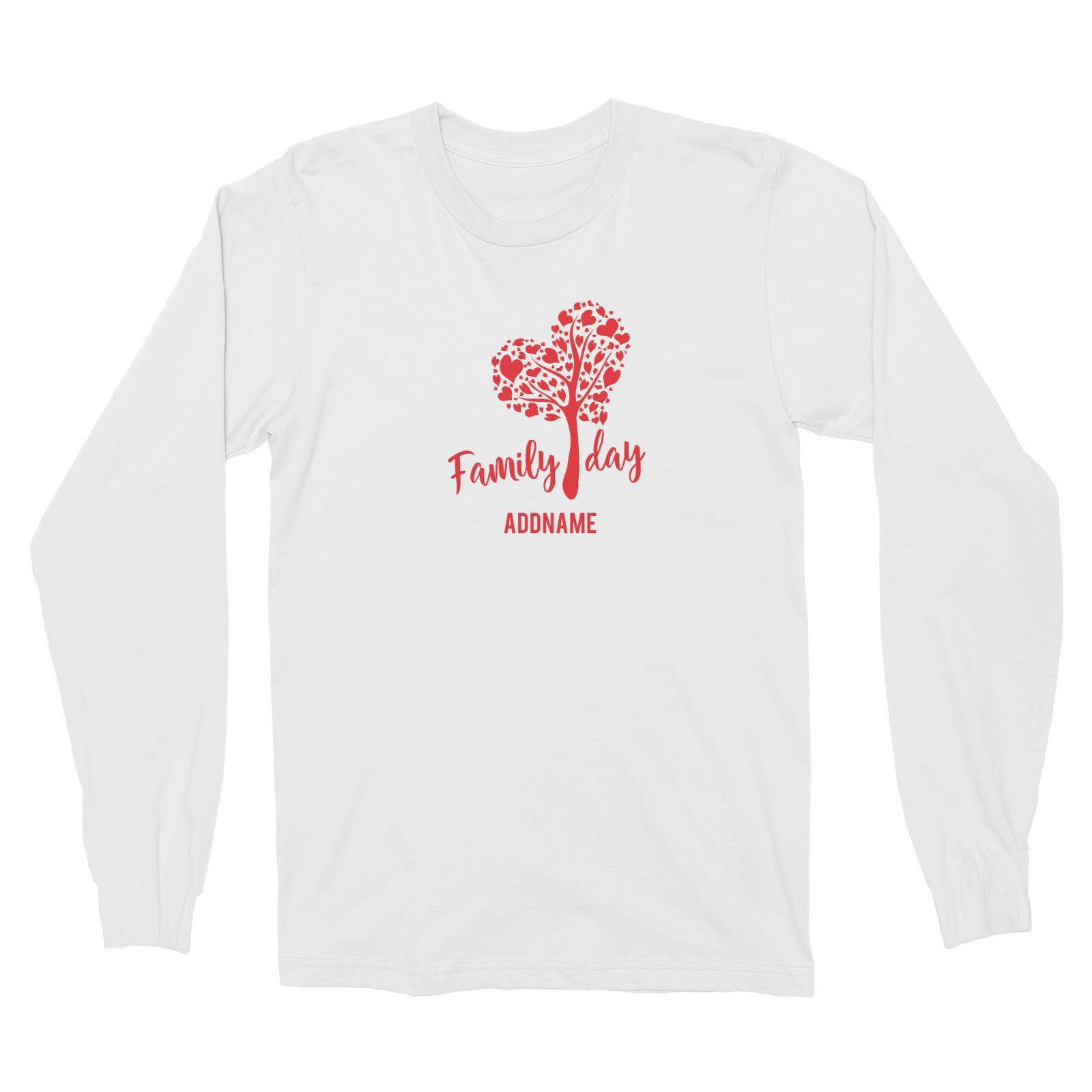 Family Day Love Tree With Love Leaves Family Day Addname Long Sleeve Unisex T-Shirt