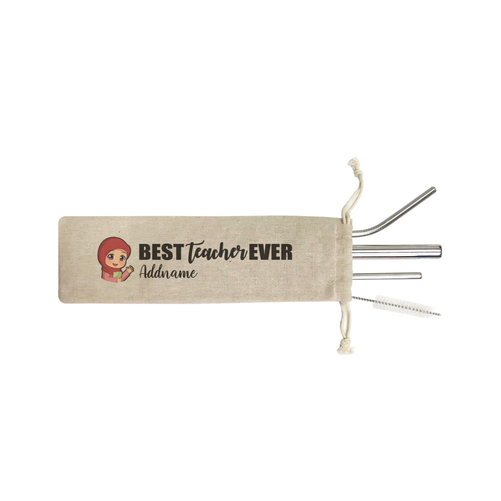 Chibi Teachers Malay Woman Best Teacher Ever Addname SB 4-In-1 Stainless Steel Straw Set in Satchel