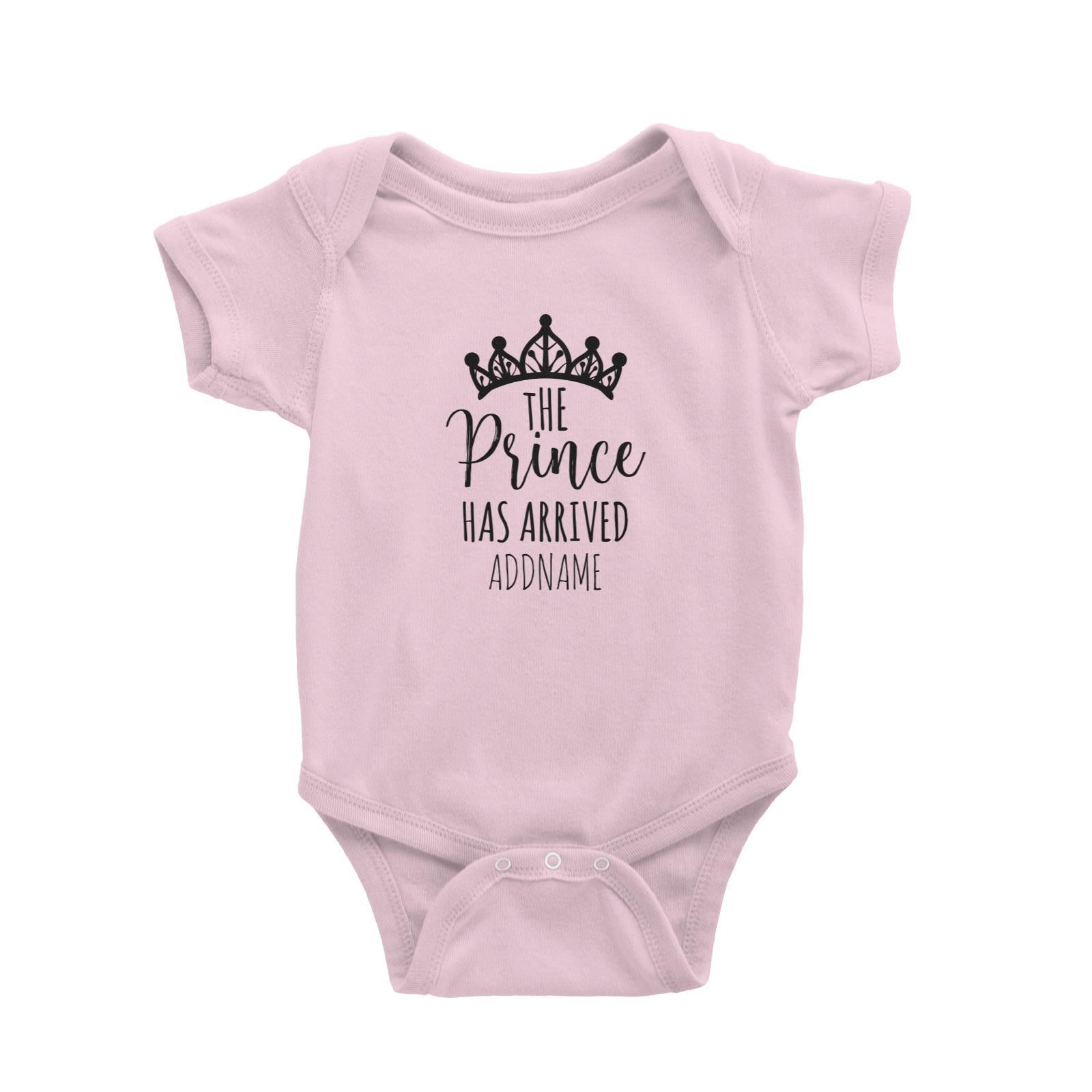 The Prince Has Arrived with Crown Addname Baby Romper  Newborn Personalizable Designs For Boys