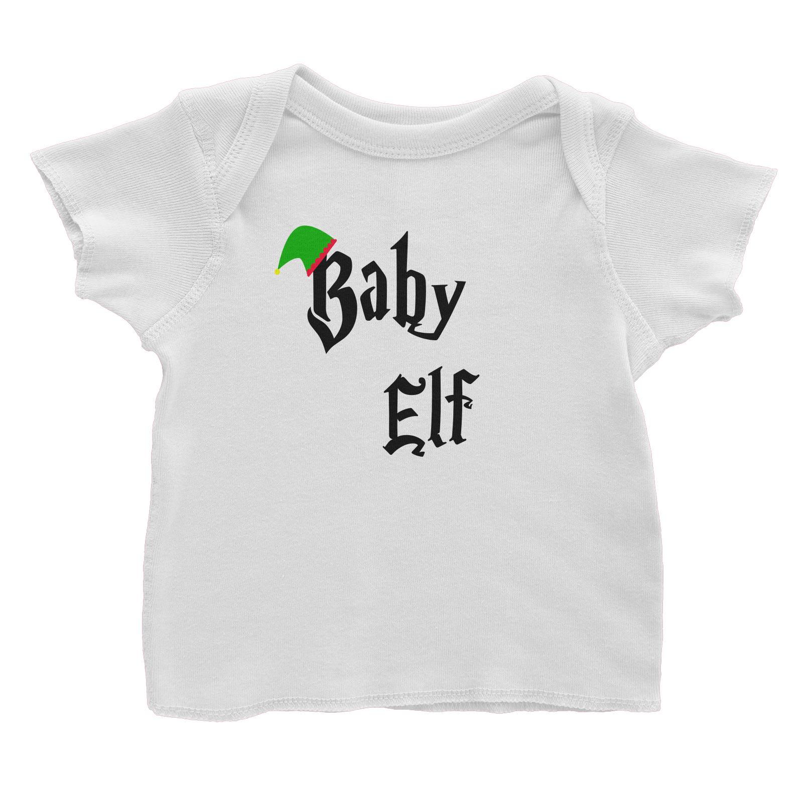 Baby Elf With Hat Baby T-Shirt Christmas Matching Family