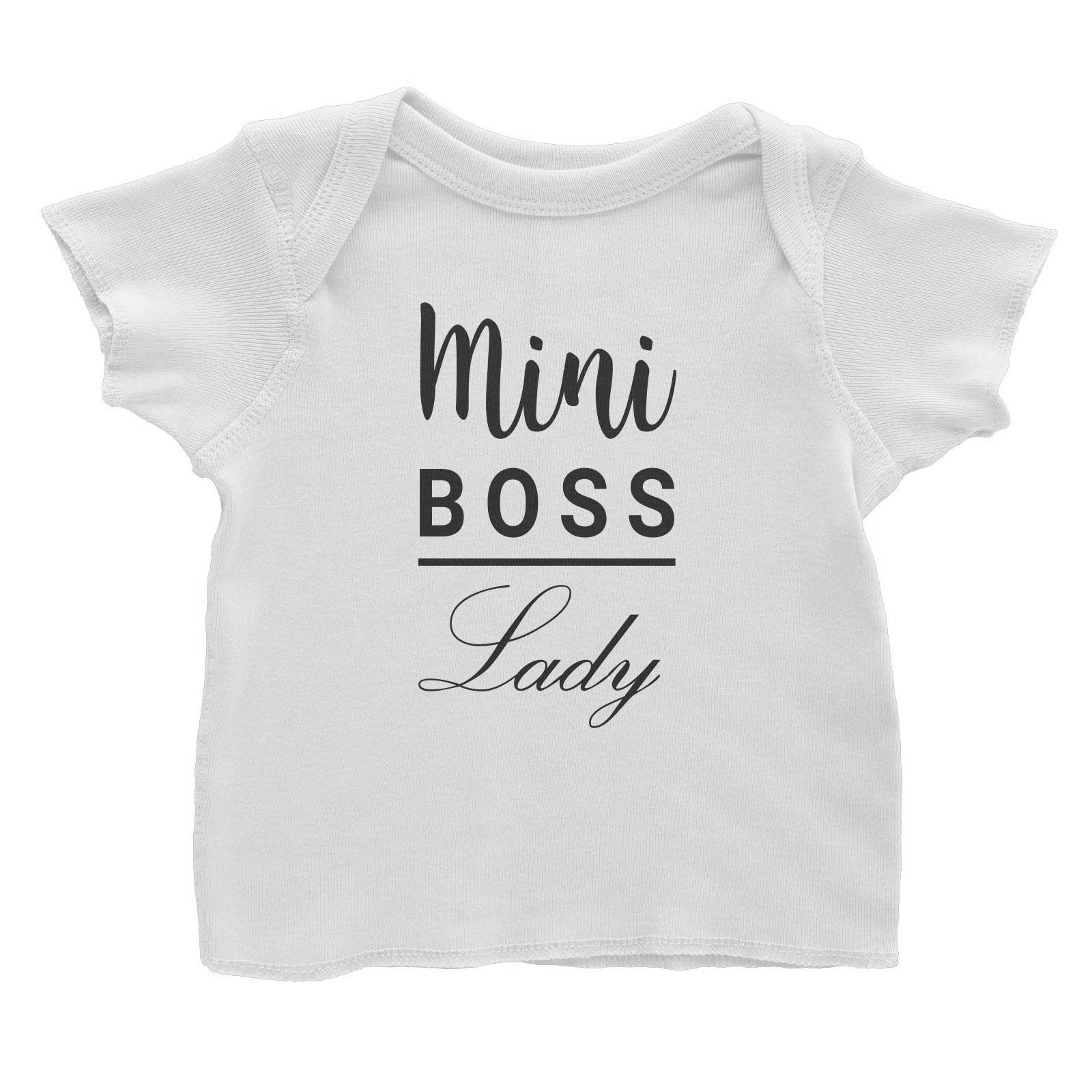 Mini Boss Lady Baby T-Shirt  Matching Family