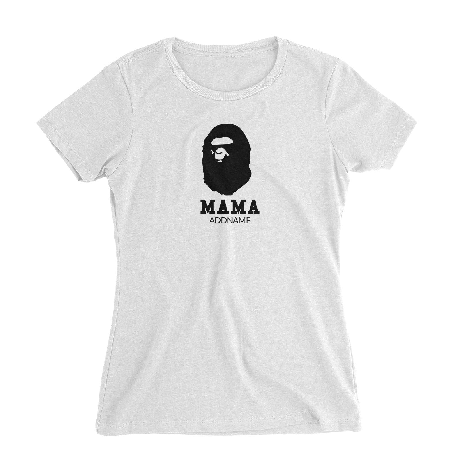 Streetwear Mama Addname Women's Slim Fit T-Shirt