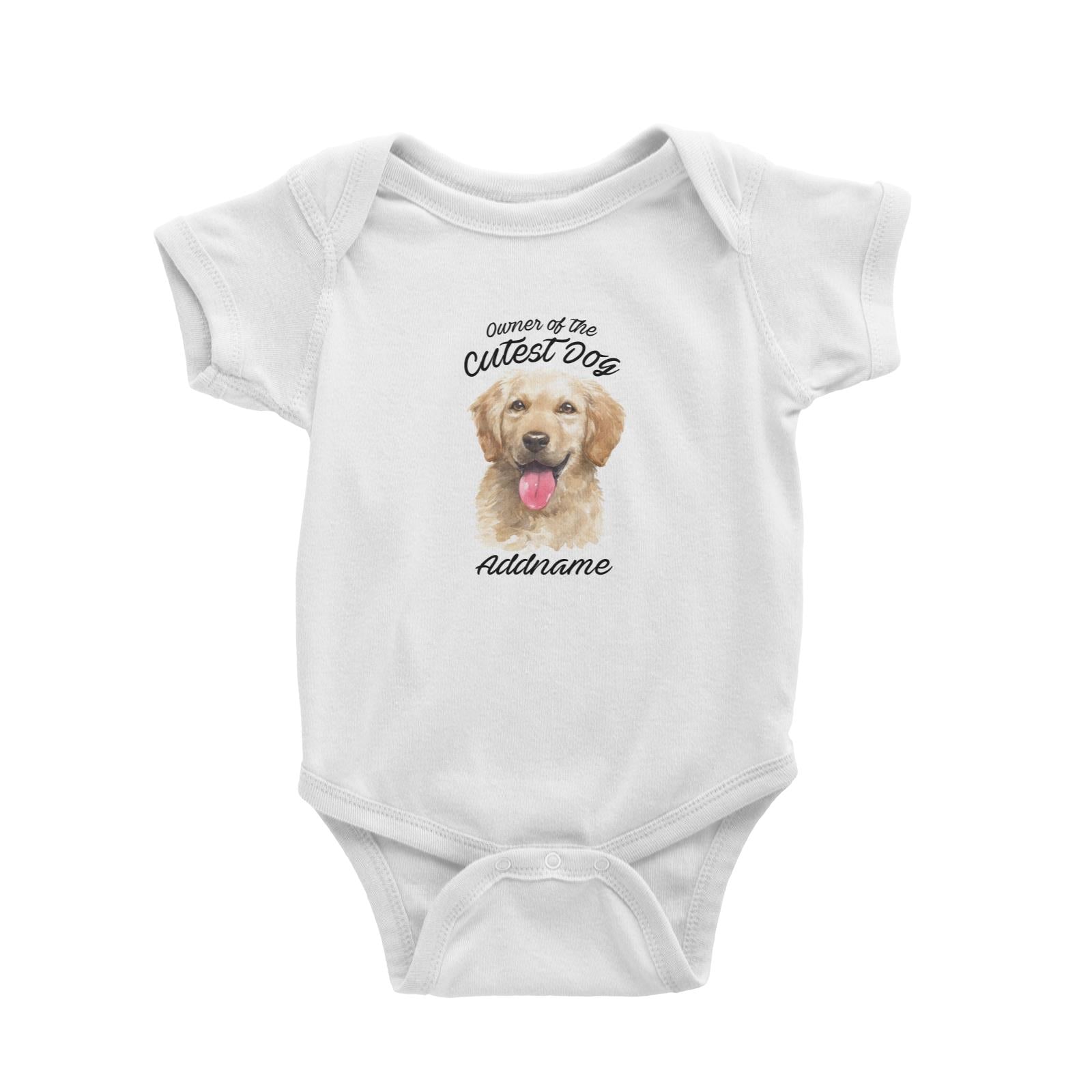 Watercolor Dog Owner Of The Cutest Dog Golden Retriever Front Addname Baby Romper