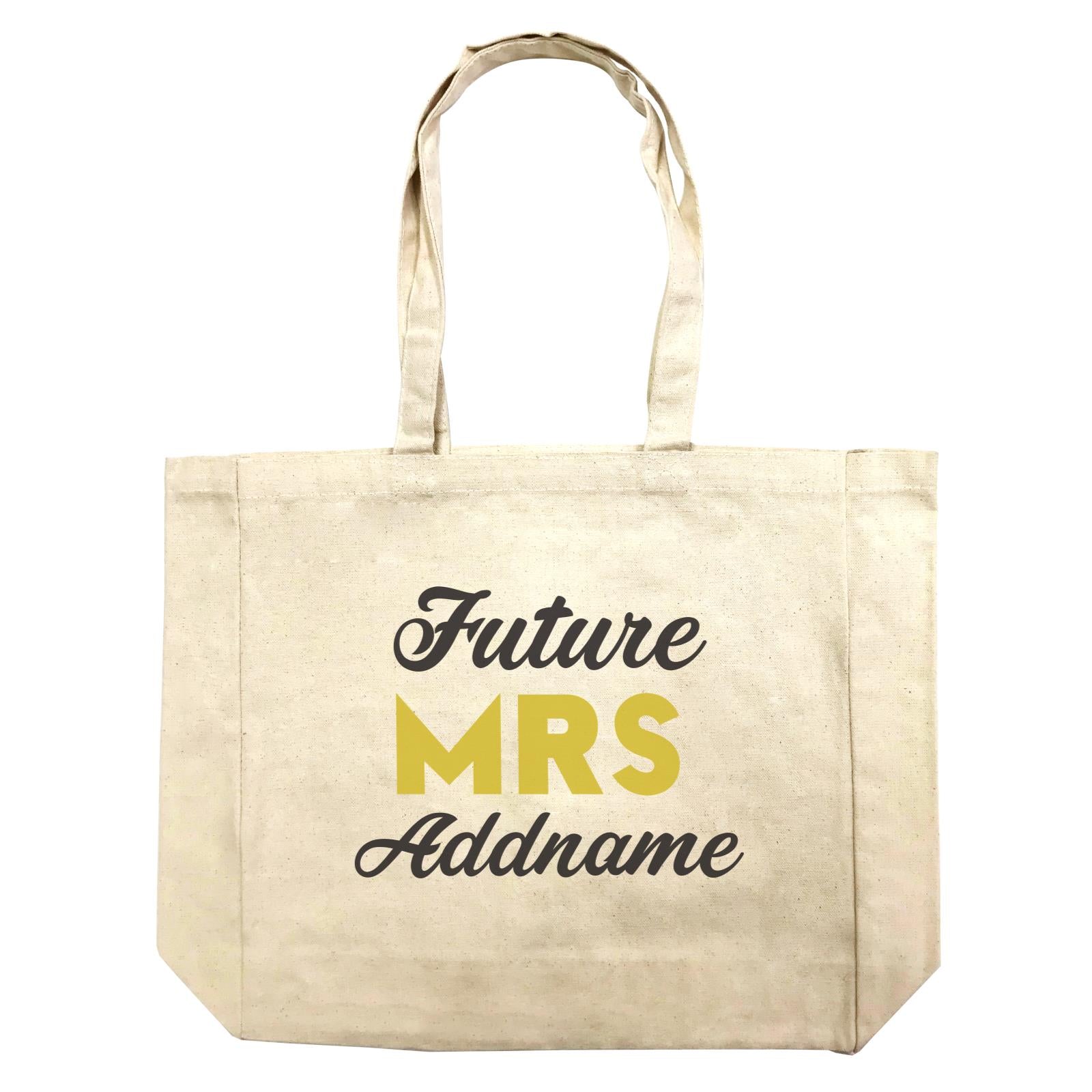 Bridesmaid Team Future Mrs Addname Shopping Bag