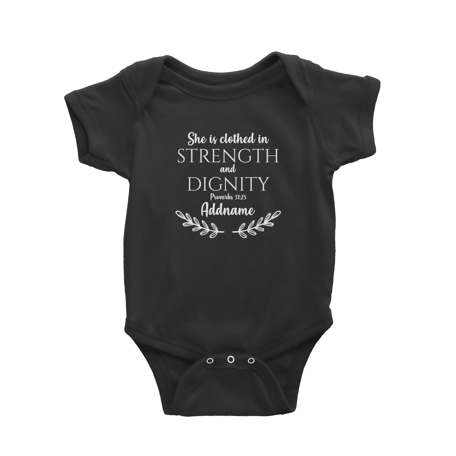 Christian For Her She Is Clothed in Strength and Dignity Proverbs 31.25 Addname Baby Romper