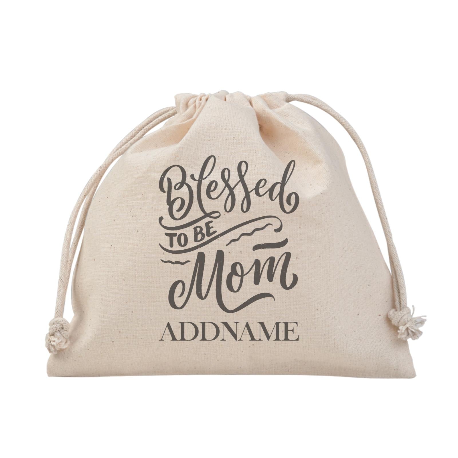 [MOTHER'S DAY 2021] Blessed To Be Mom Satchel