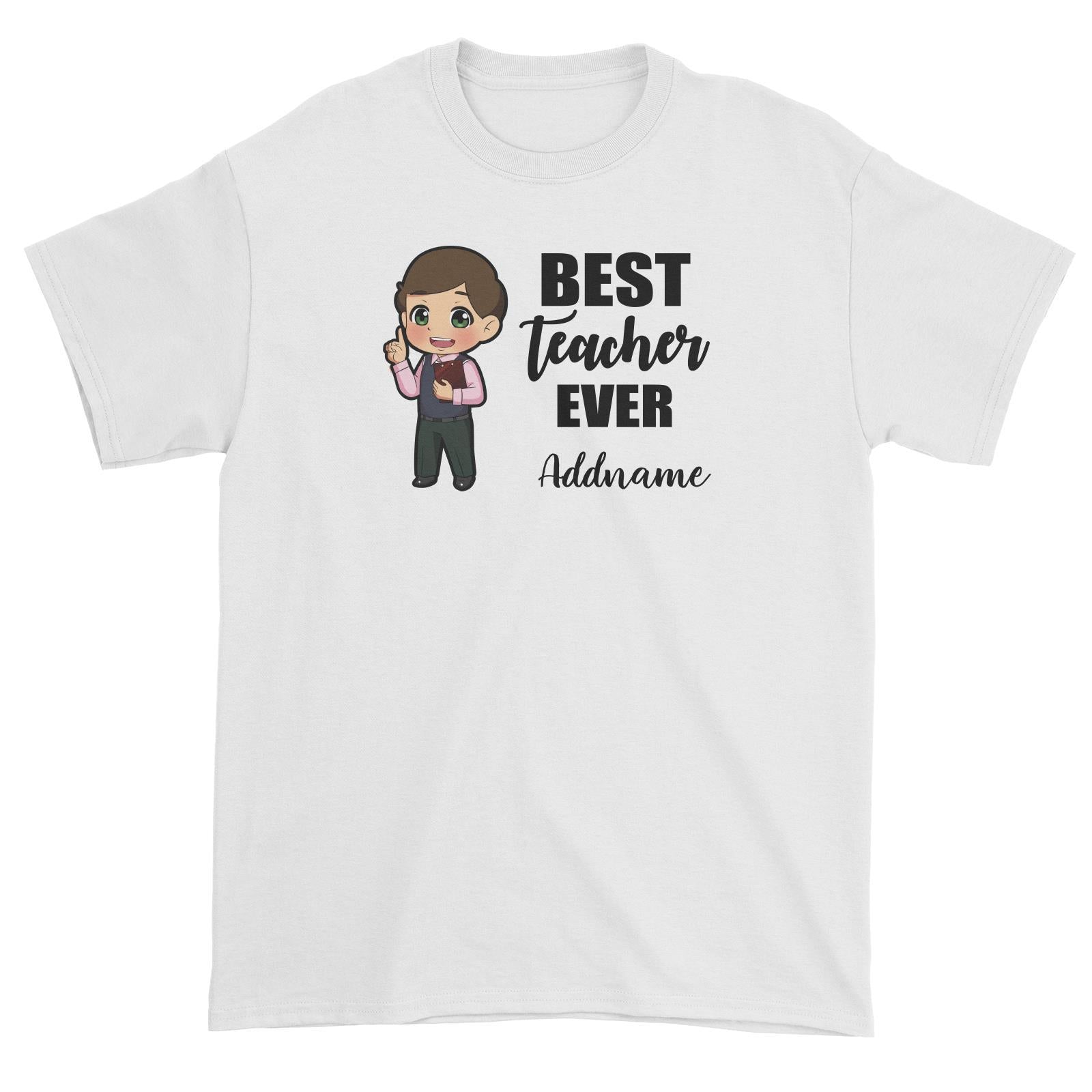 Chibi Teachers Chinese Man Best Teacher Ever Addname Unisex T-Shirt