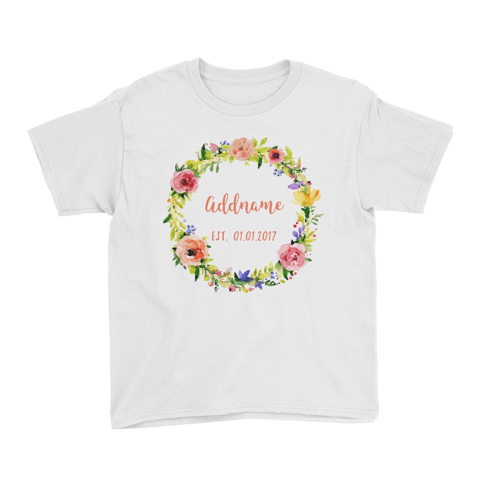 Add Name and Add Date in Spring Flower Wreath Kid's T-Shirt