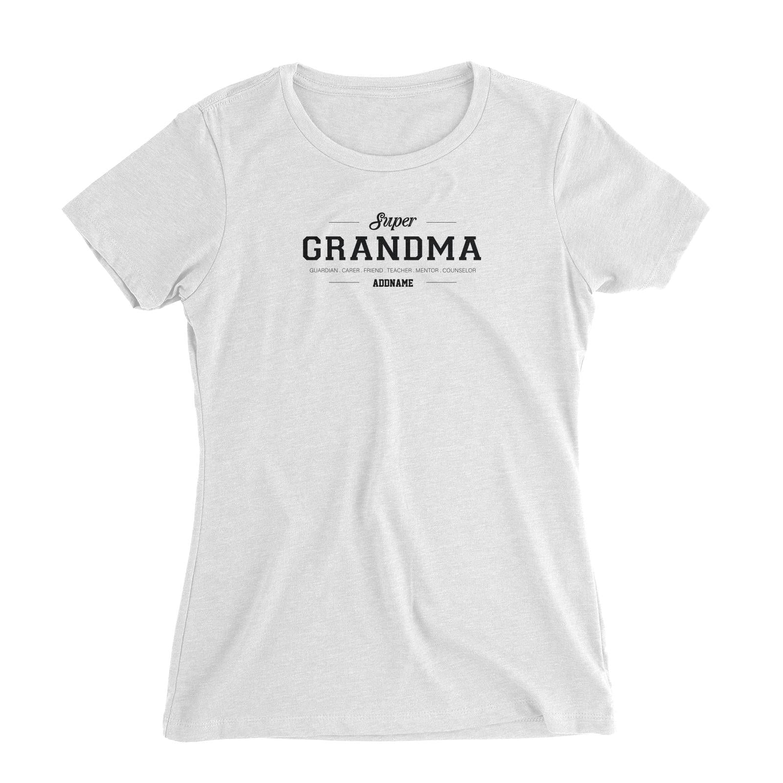 Super Definition Family Super Grandma Addname Women's Slim Fit T-Shirt