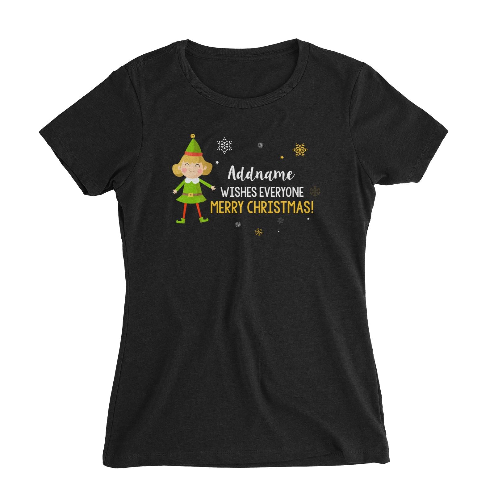 Cute Elf Woman Wishes Everyone Merry Christmas Addname Women's Slim Fit T-Shirt  Matching Family Personalizable Designs