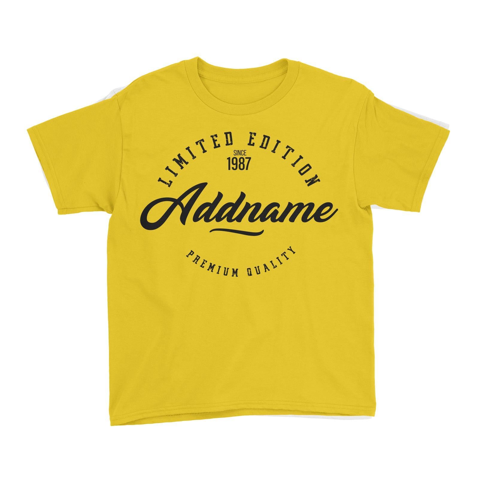 Limited Edition Since Year Personalizable with Name and Year Kid's T-Shirt
