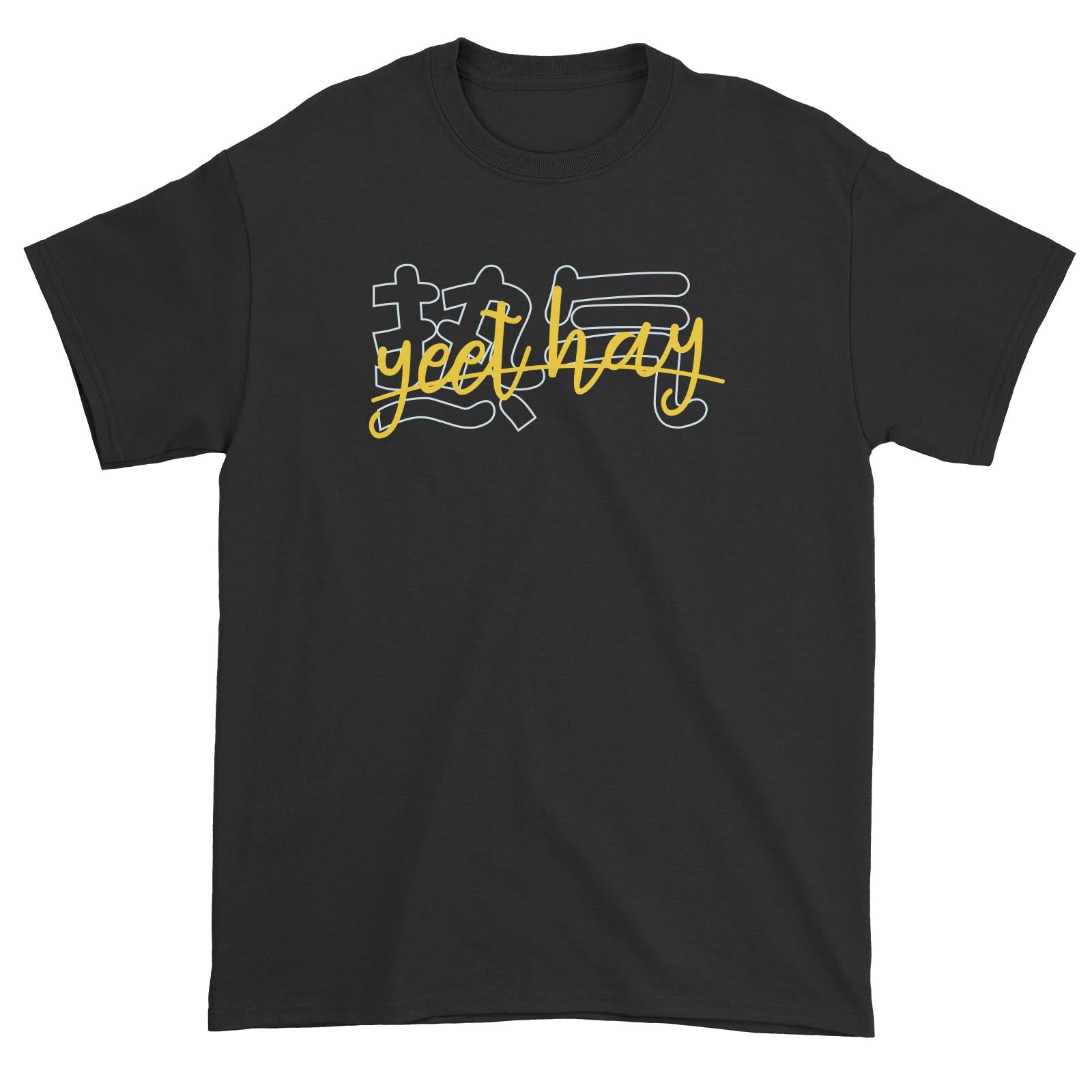 Slang Statement Yeet Hay Unisex T-Shirt